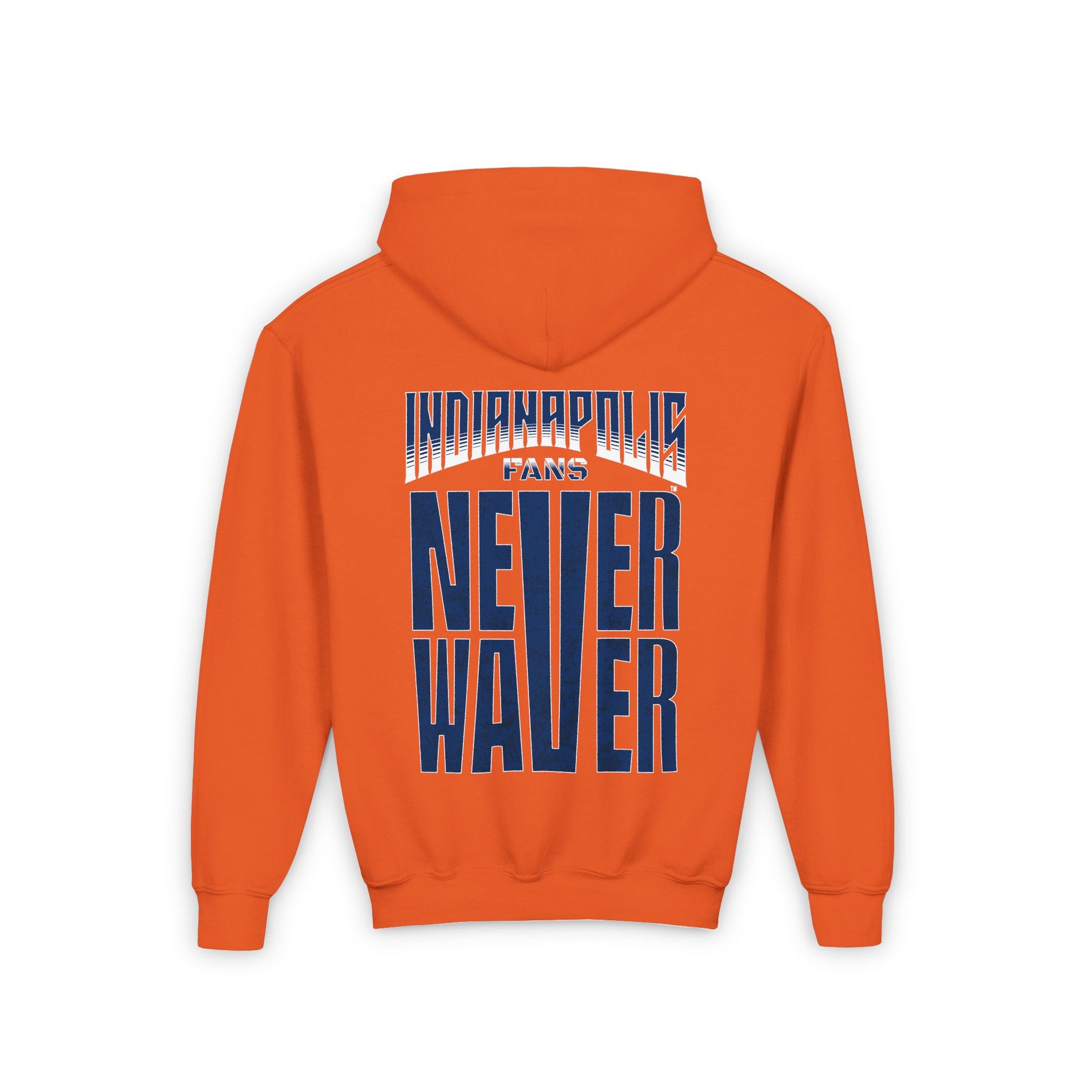 Indianapolis Fans Never Waver Youth Heavy Blend Hooded Sweatshirt - Never Waver