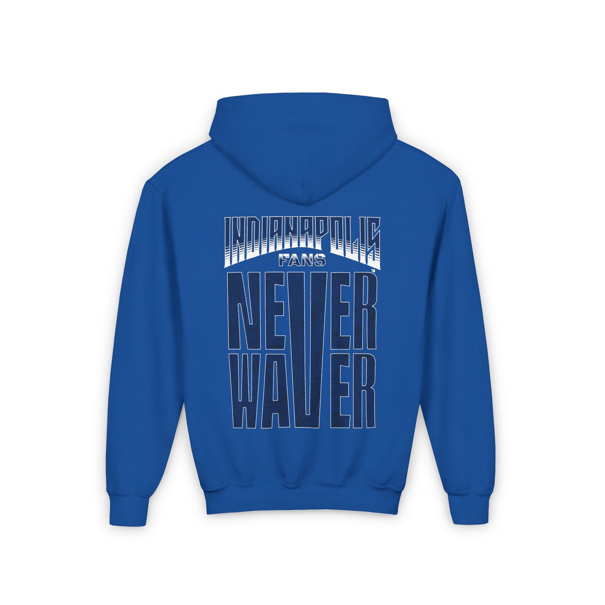 Indianapolis Fans Never Waver Youth Heavy Blend Hooded Sweatshirt - Never Waver