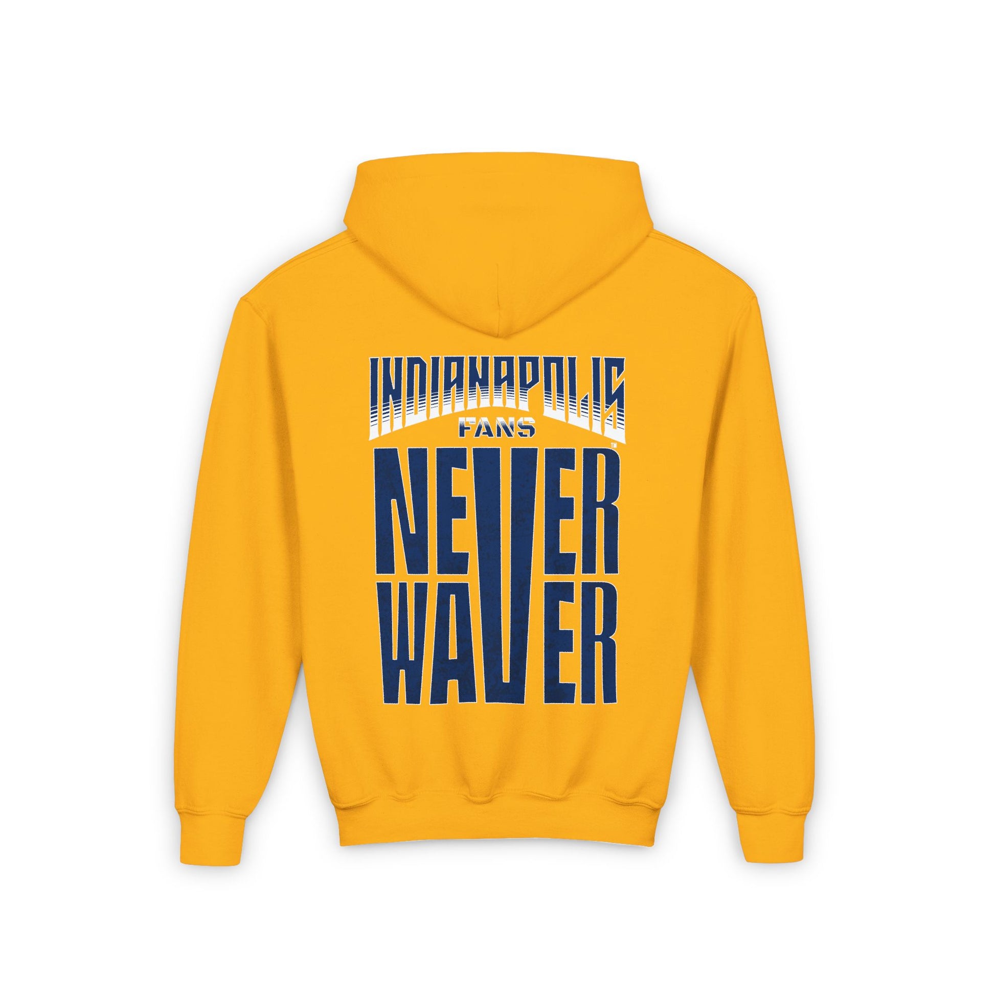 Indianapolis Fans Never Waver Youth Heavy Blend Hooded Sweatshirt - Never Waver