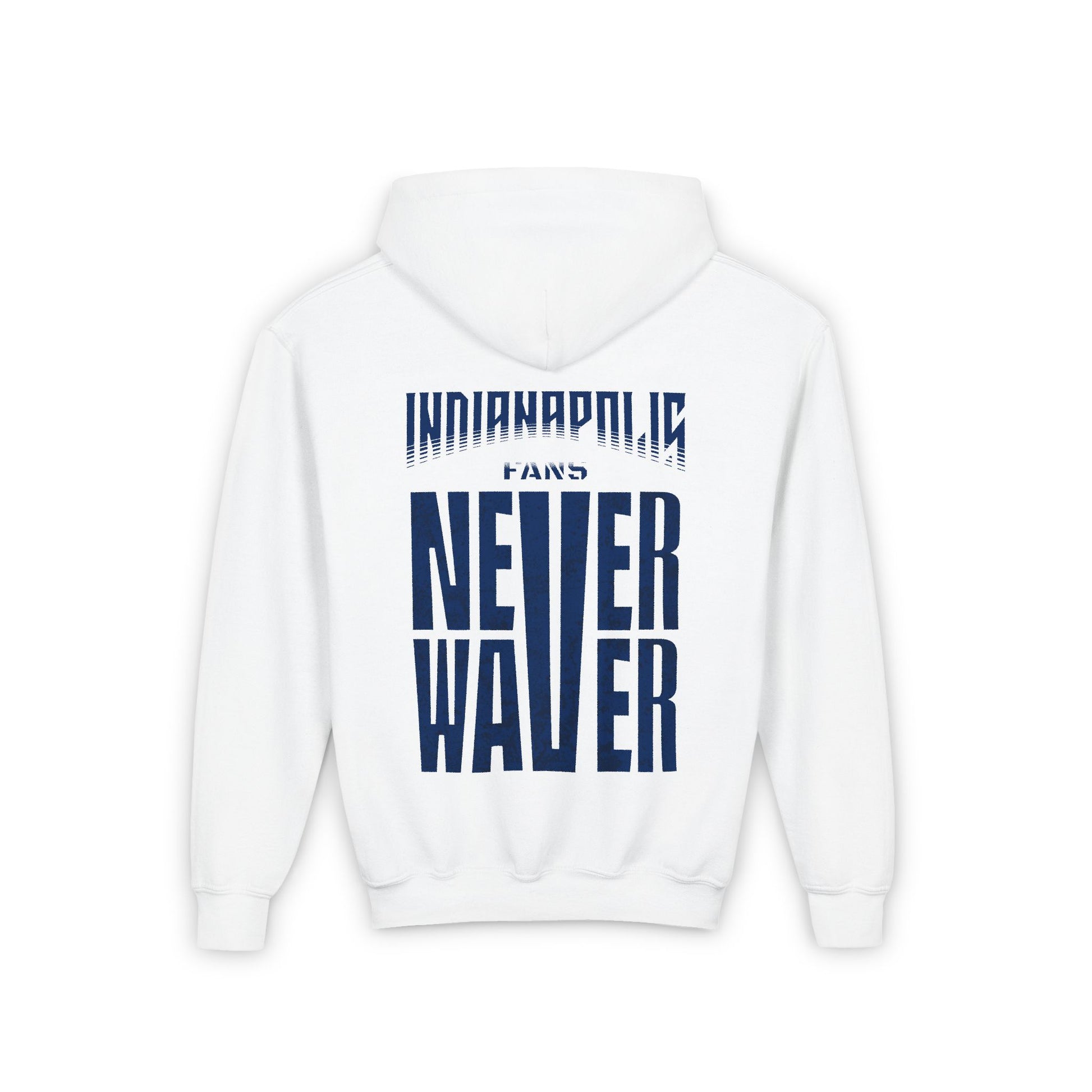 Indianapolis Fans Never Waver Youth Heavy Blend Hooded Sweatshirt - Never Waver