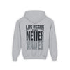 Las Vegas Fans Never Waver Youth Heavy Blend Hooded Sweatshirt - Never Waver