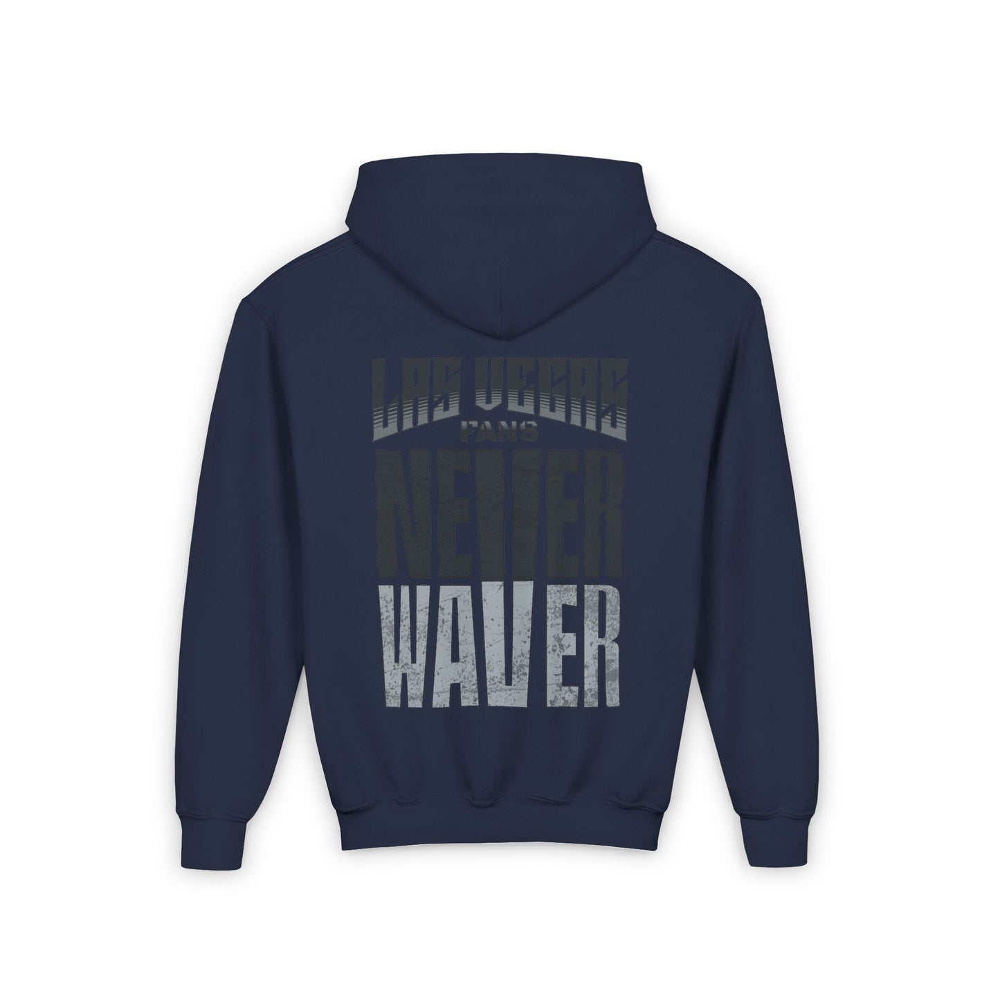 Las Vegas Fans Never Waver Youth Heavy Blend Hooded Sweatshirt - Never Waver