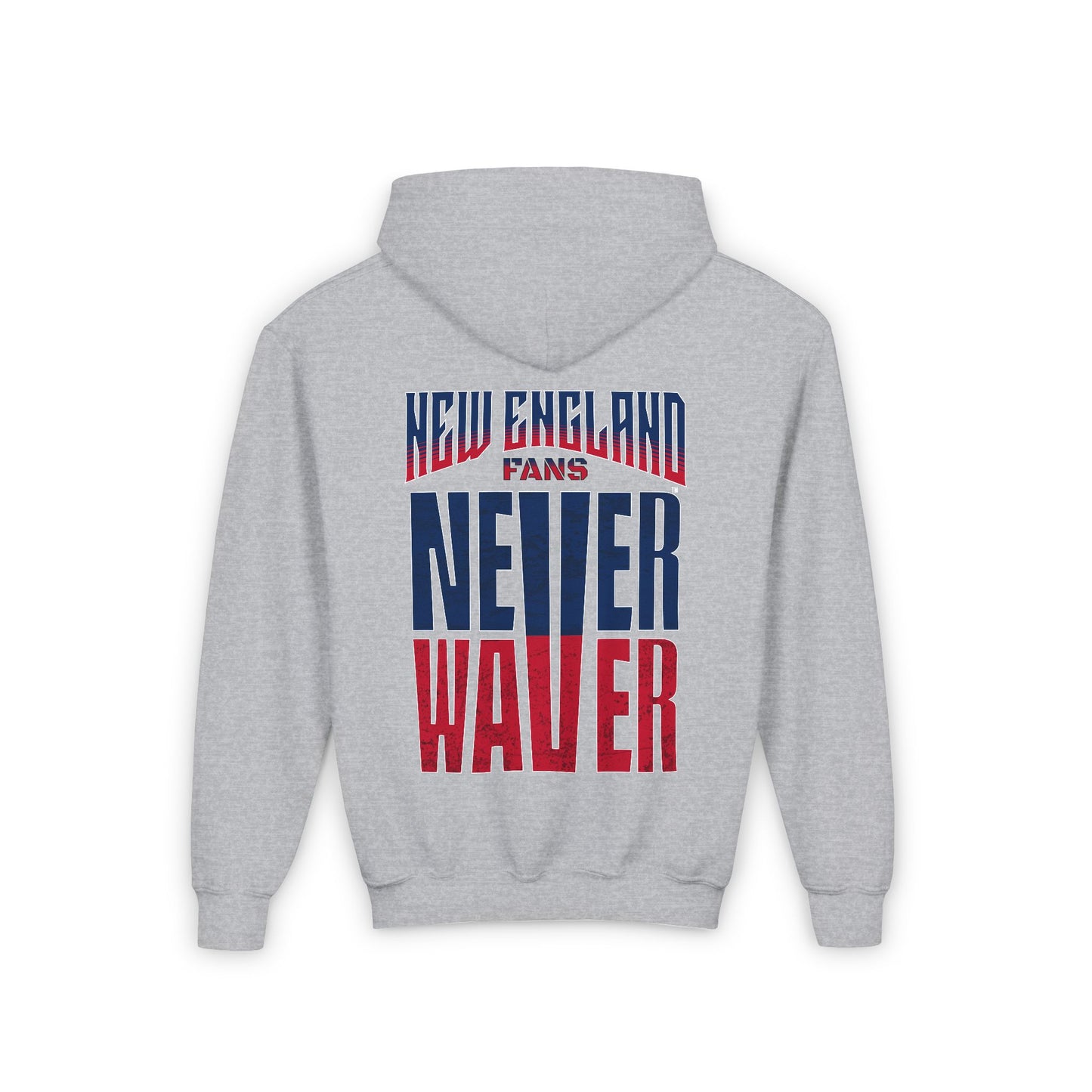 New England Fans Never Waver Youth Heavy Blend Hooded Sweatshirt - Never Waver