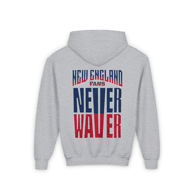 New England Fans Never Waver Youth Heavy Blend Hooded Sweatshirt - Never Waver