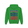 New England Fans Never Waver Youth Heavy Blend Hooded Sweatshirt - Never Waver