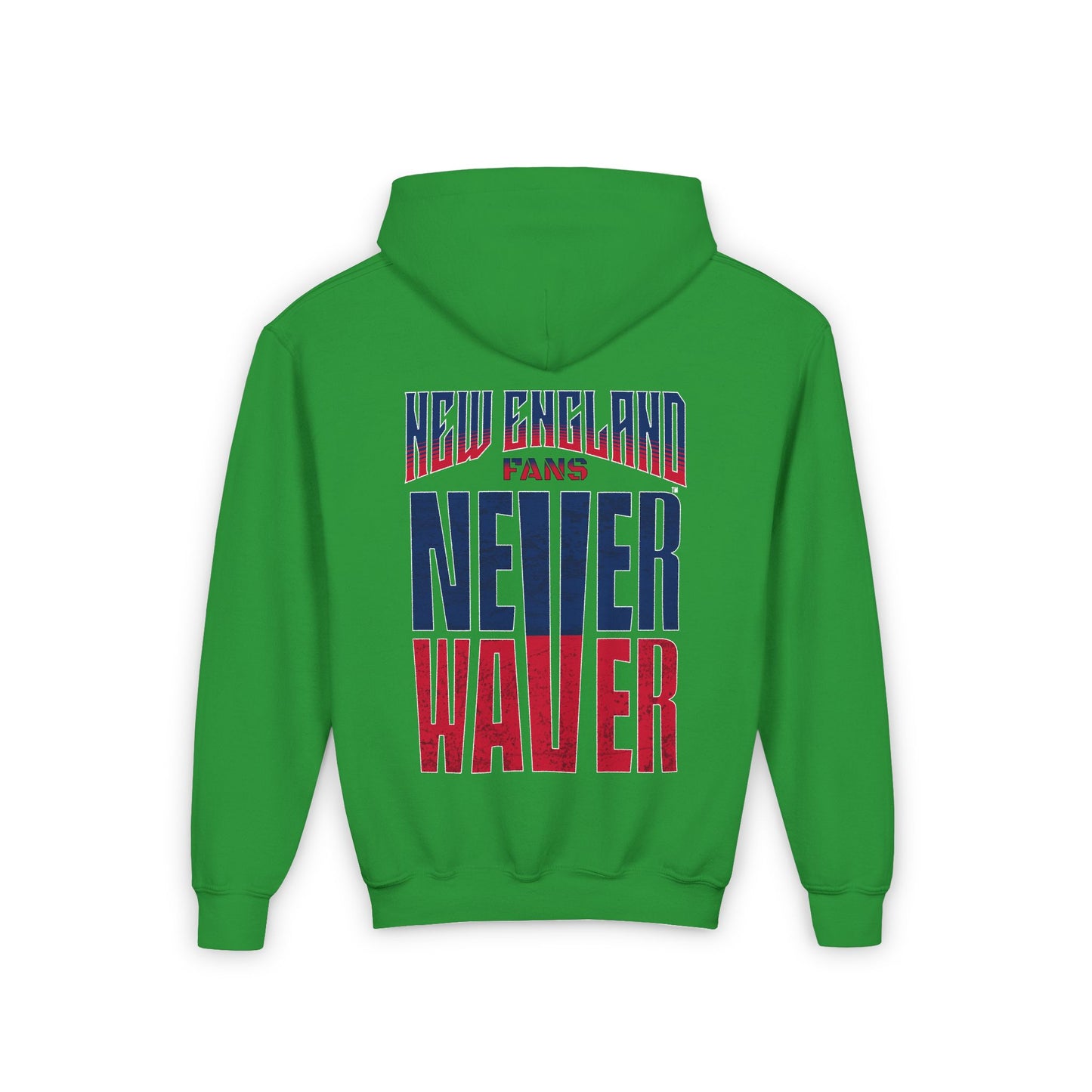 New England Fans Never Waver Youth Heavy Blend Hooded Sweatshirt - Never Waver