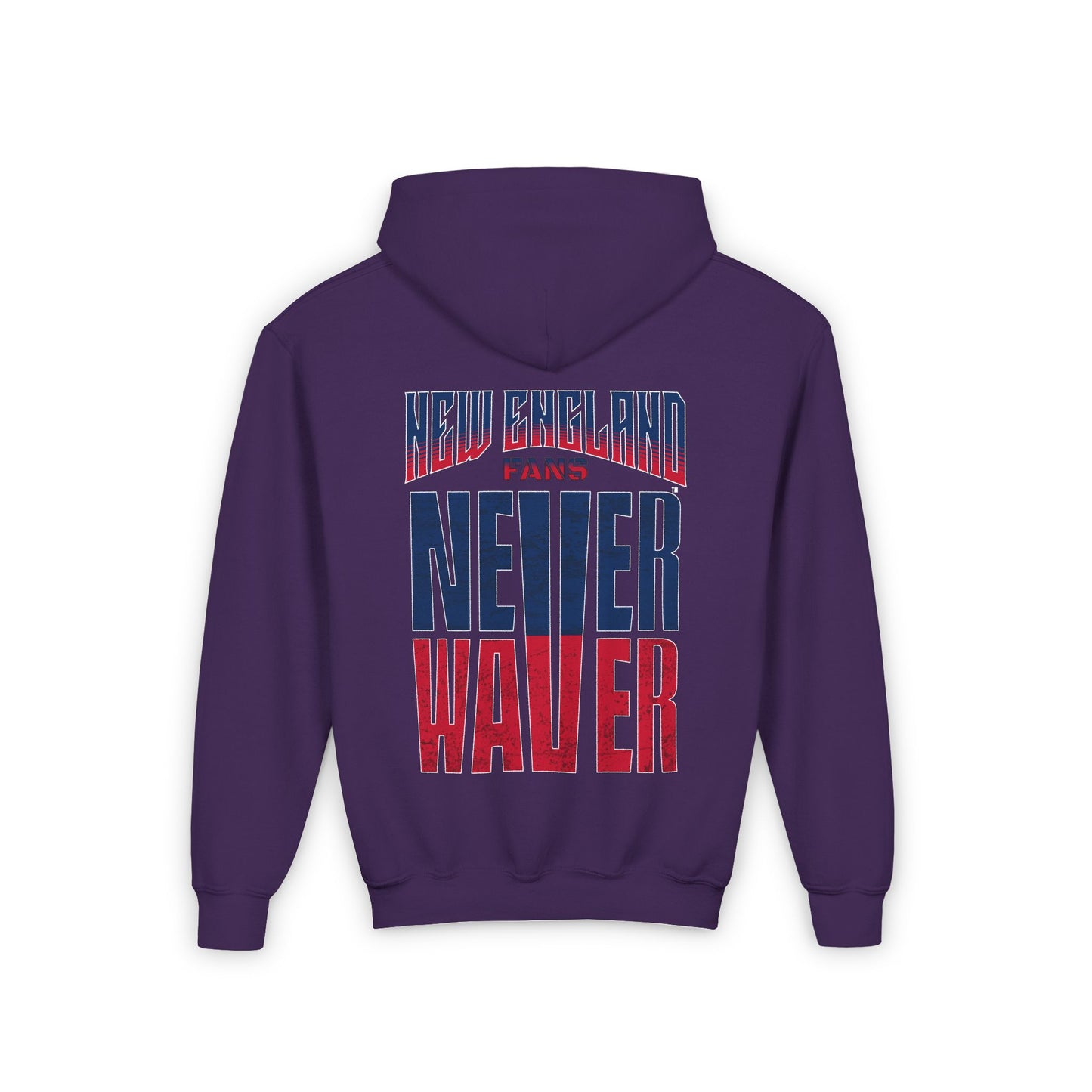 New England Fans Never Waver Youth Heavy Blend Hooded Sweatshirt - Never Waver