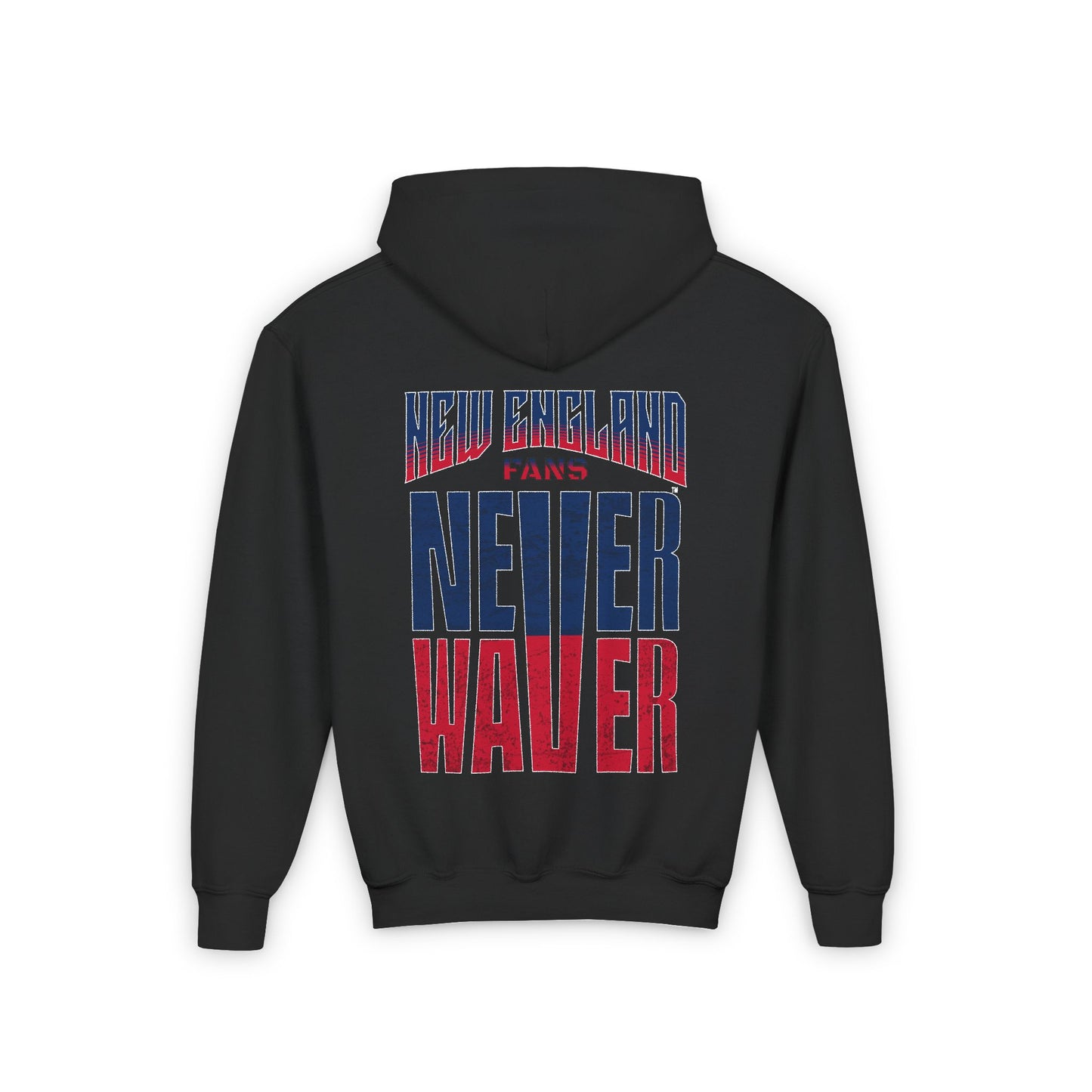 New England Fans Never Waver Youth Heavy Blend Hooded Sweatshirt - Never Waver