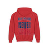 New England Fans Never Waver Youth Heavy Blend Hooded Sweatshirt - Never Waver