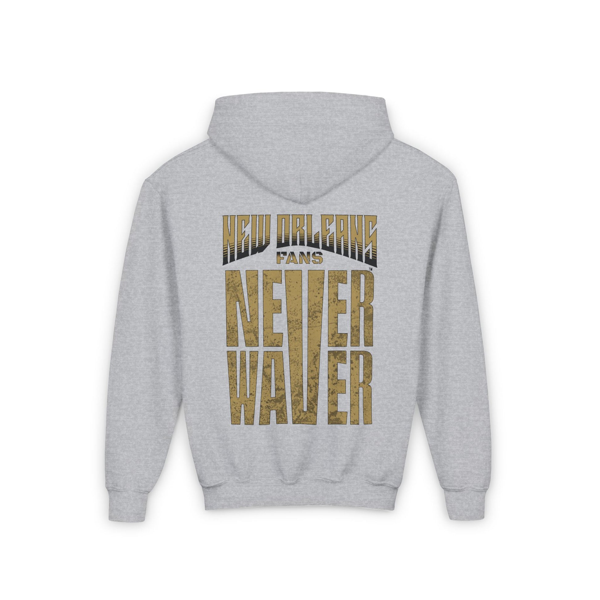 New Orleans Fans Never Waver Youth Heavy Blend Hooded Sweatshirt - Never Waver