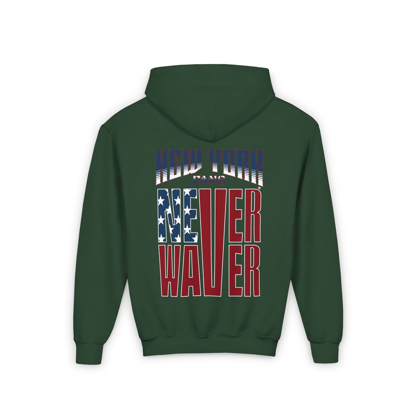 New York Fans Never Waver Youth Heavy Blend Hooded Sweatshirt - Never Waver
