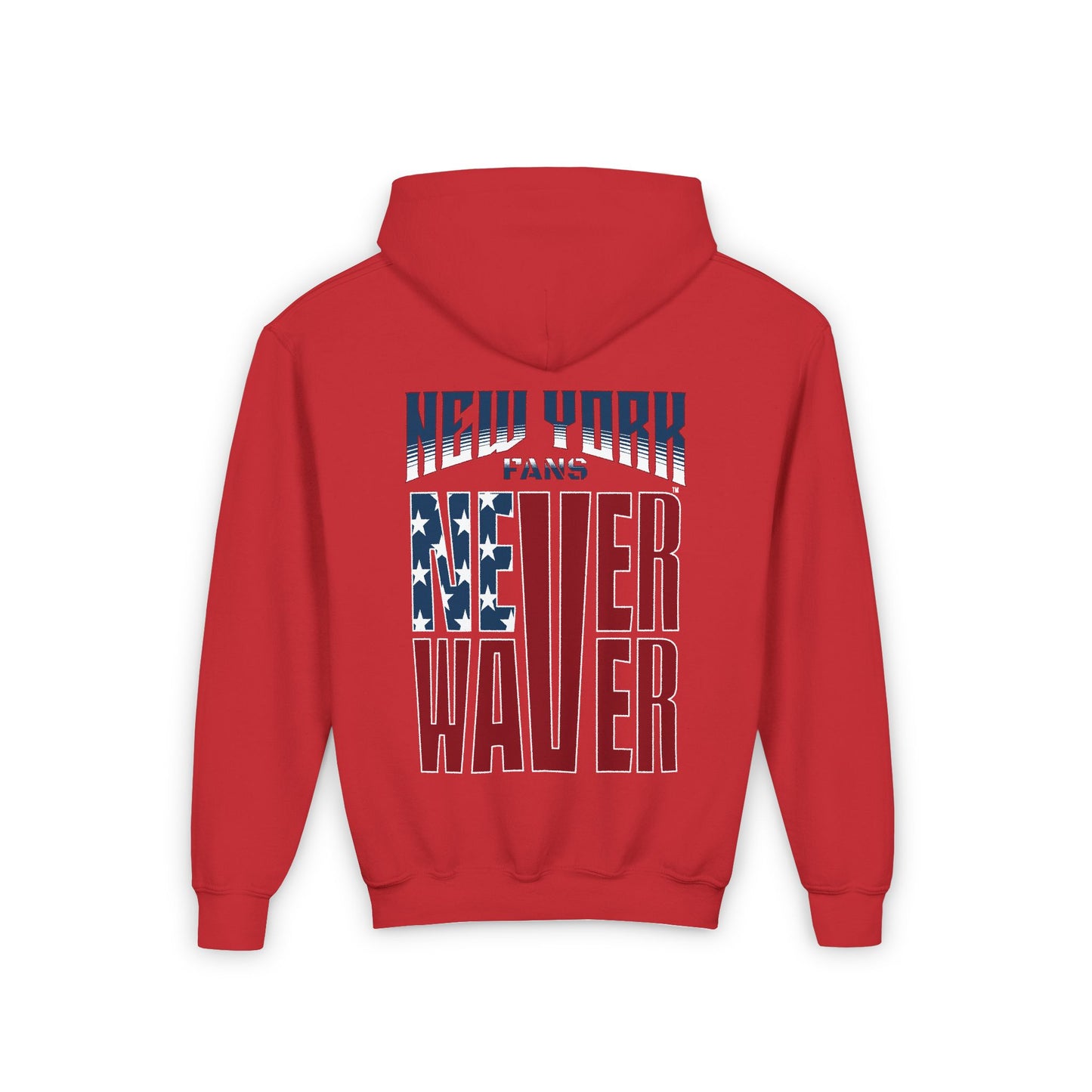 New York Fans Never Waver Youth Heavy Blend Hooded Sweatshirt - Never Waver