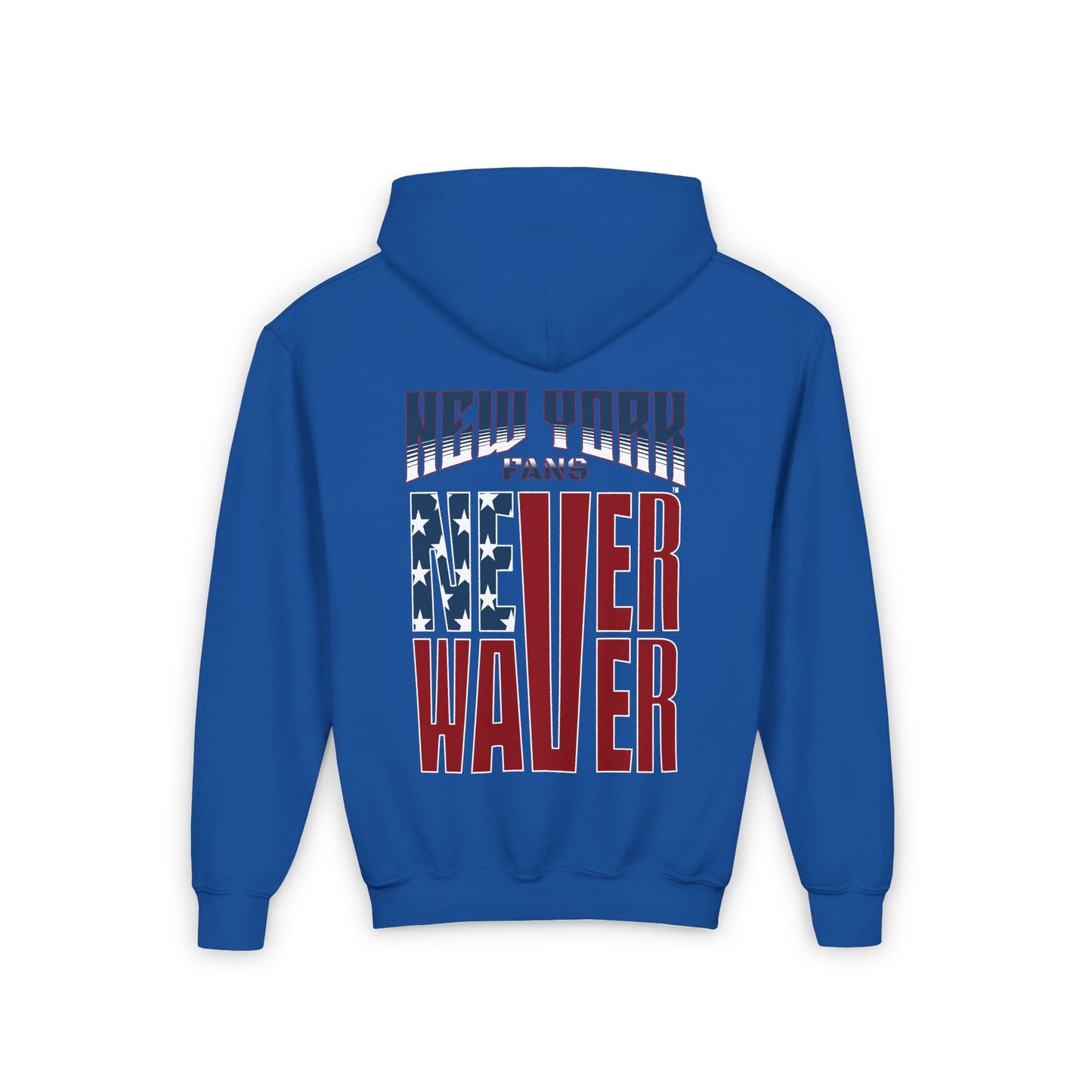 New York Fans Never Waver Youth Heavy Blend Hooded Sweatshirt - Never Waver