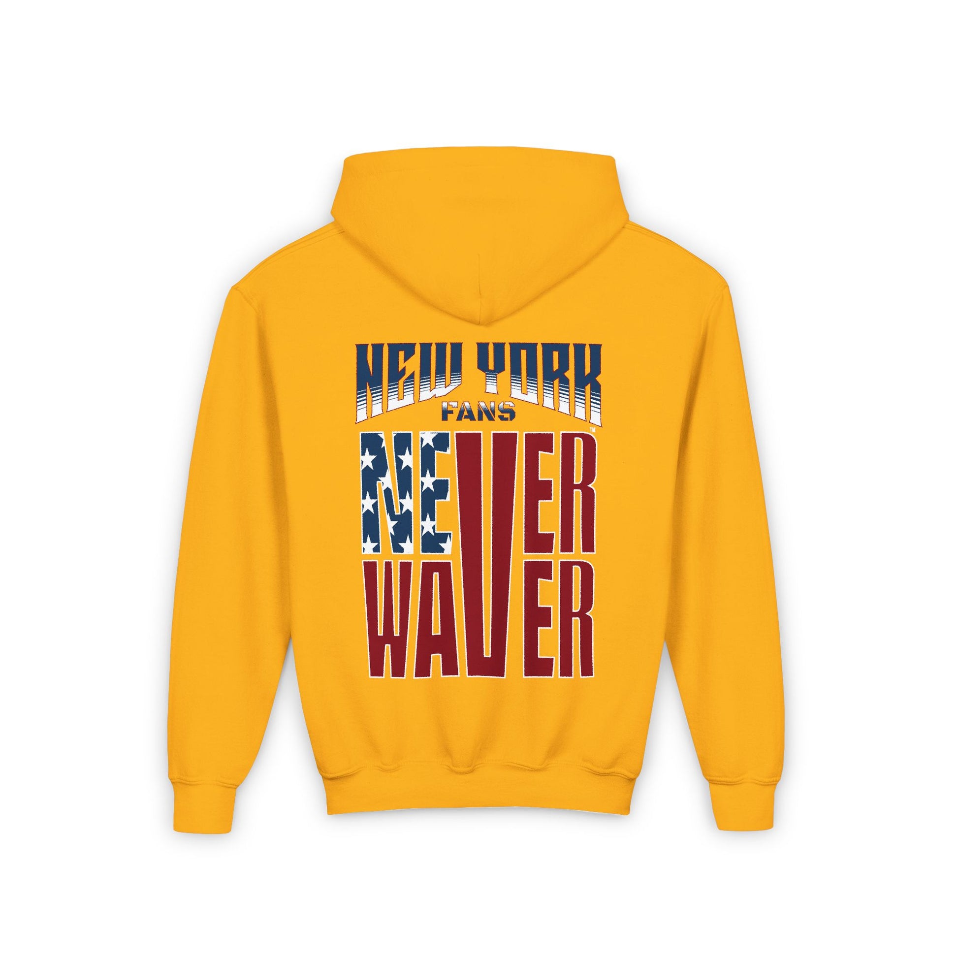 New York Fans Never Waver Youth Heavy Blend Hooded Sweatshirt - Never Waver