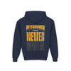 Pittsburgh Fans Never Waver Youth Heavy Blend Hooded Sweatshirt - Never Waver