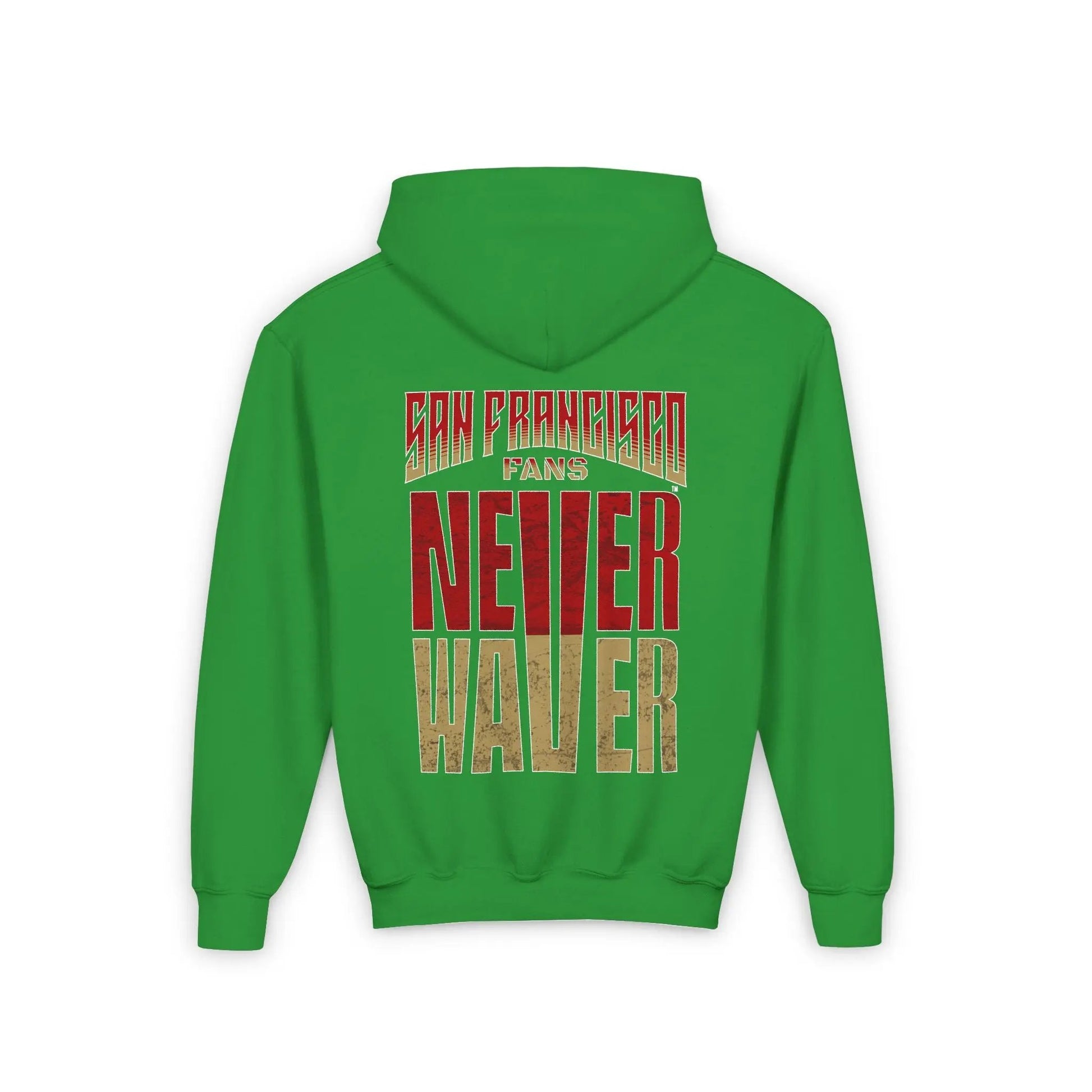 San Francisco Fans Never Waver Youth Heavy Blend Hooded Sweatshirt - Never Waver