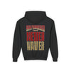 San Francisco Fans Never Waver Youth Heavy Blend Hooded Sweatshirt - Never Waver