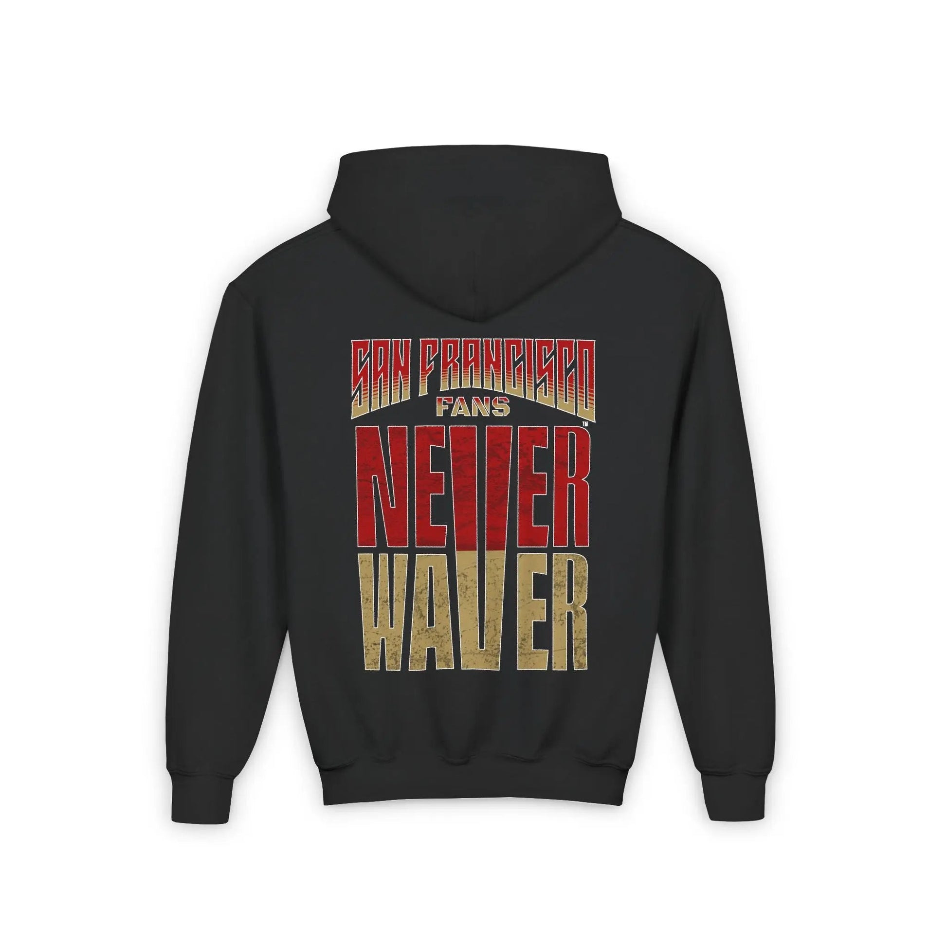 San Francisco Fans Never Waver Youth Heavy Blend Hooded Sweatshirt - Never Waver