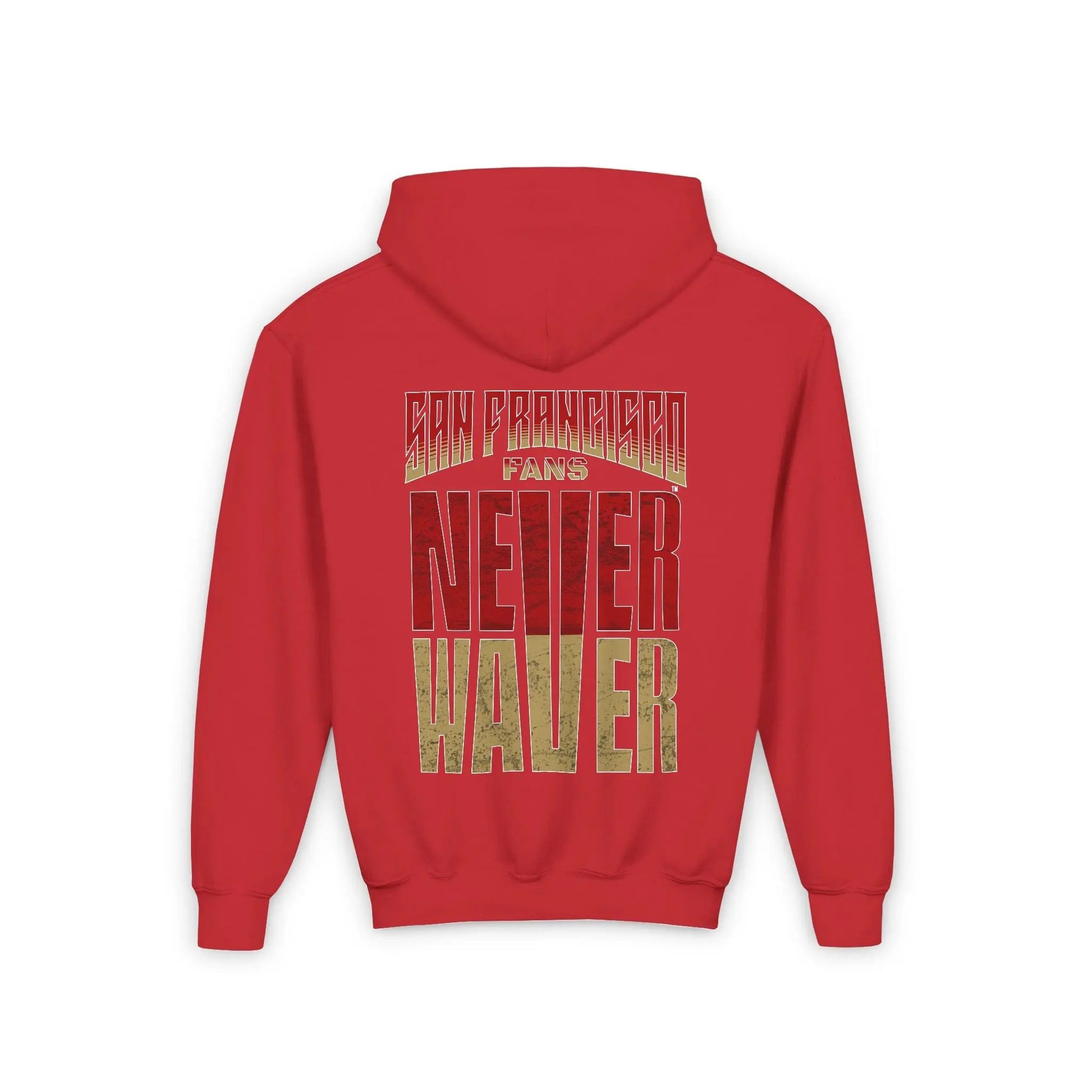 San Francisco Fans Never Waver Youth Heavy Blend Hooded Sweatshirt - Never Waver