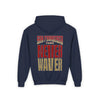 San Francisco Fans Never Waver Youth Heavy Blend Hooded Sweatshirt - Never Waver