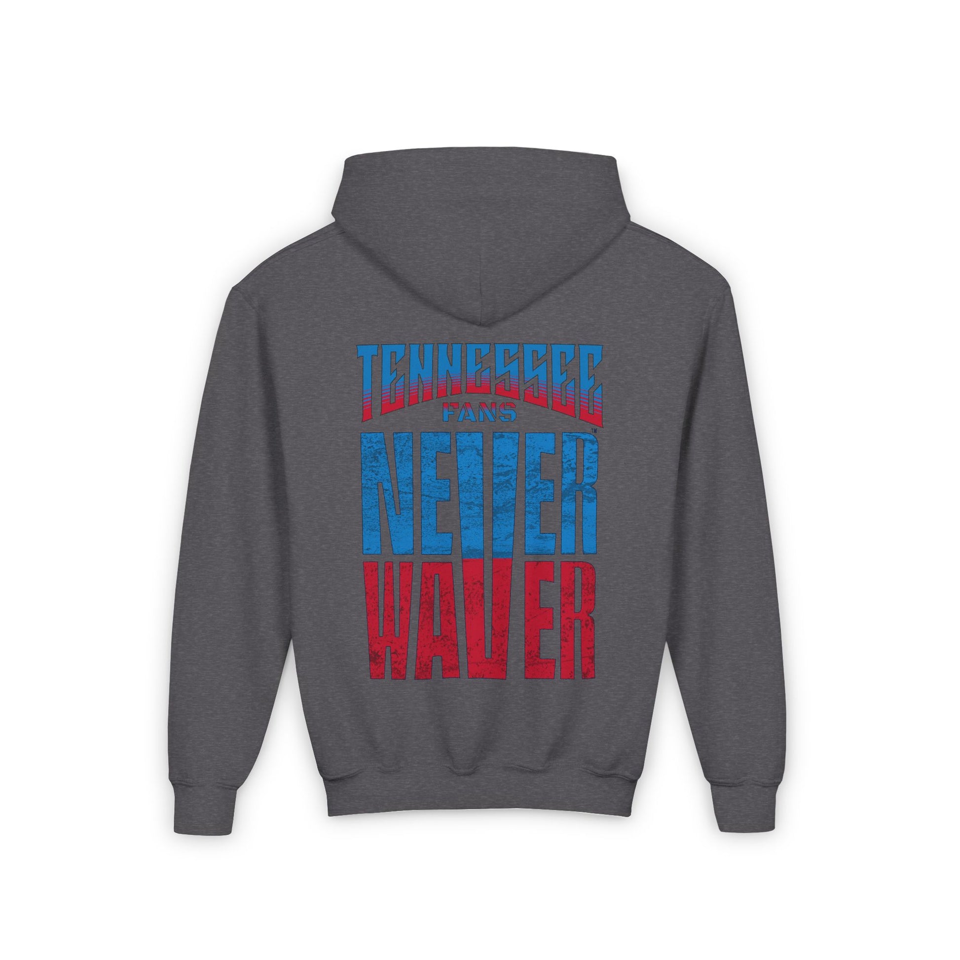 Tennessee Fans Never Waver Youth Heavy Blend Hooded Sweatshirt - Never Waver