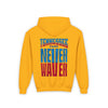 Tennessee Fans Never Waver Youth Heavy Blend Hooded Sweatshirt - Never Waver