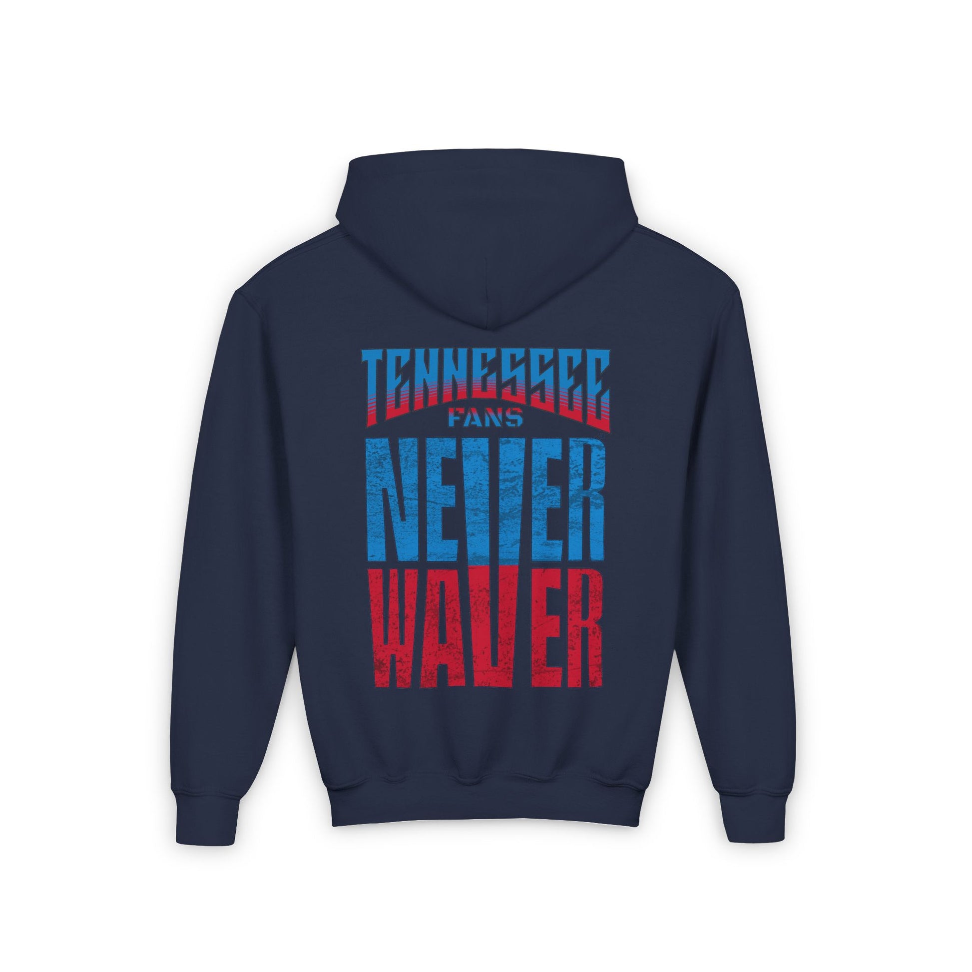 Tennessee Fans Never Waver Youth Heavy Blend Hooded Sweatshirt - Never Waver