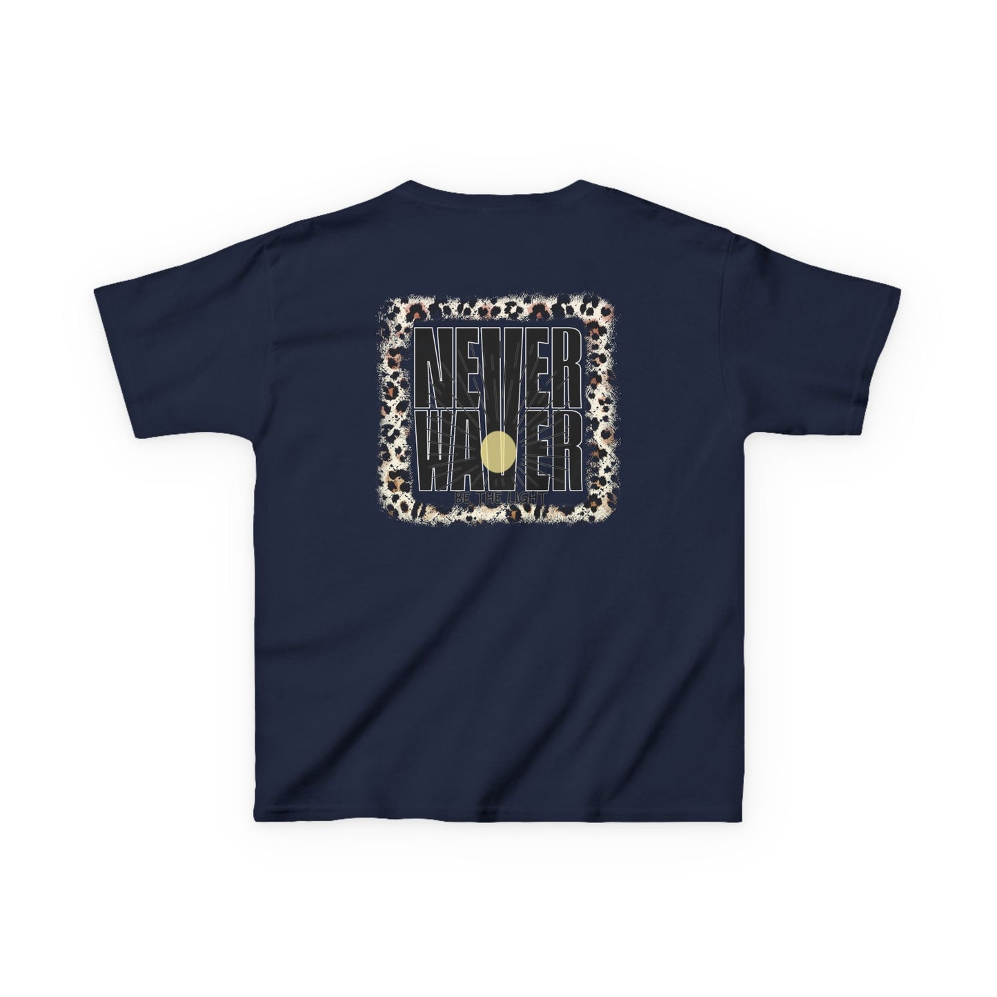 Kids Heavy Cotton™ Tee -NEVER WAVER Be The Light Design - Stylish, Comfortable Everyday Wear - Never Waver