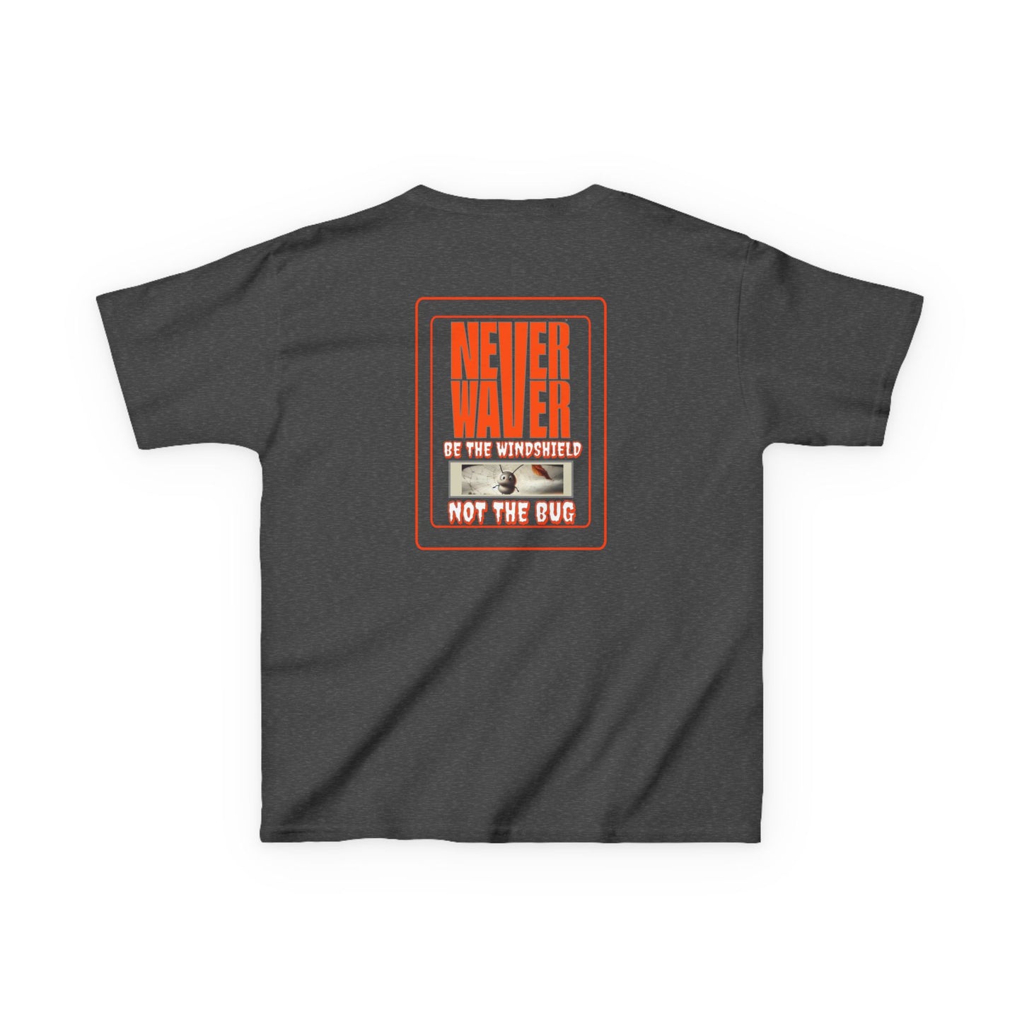 Kids Heavy Cotton™ Tee -Never Waver be the Windshield- Stylish, Comfortable Everyday Wear - Never Waver