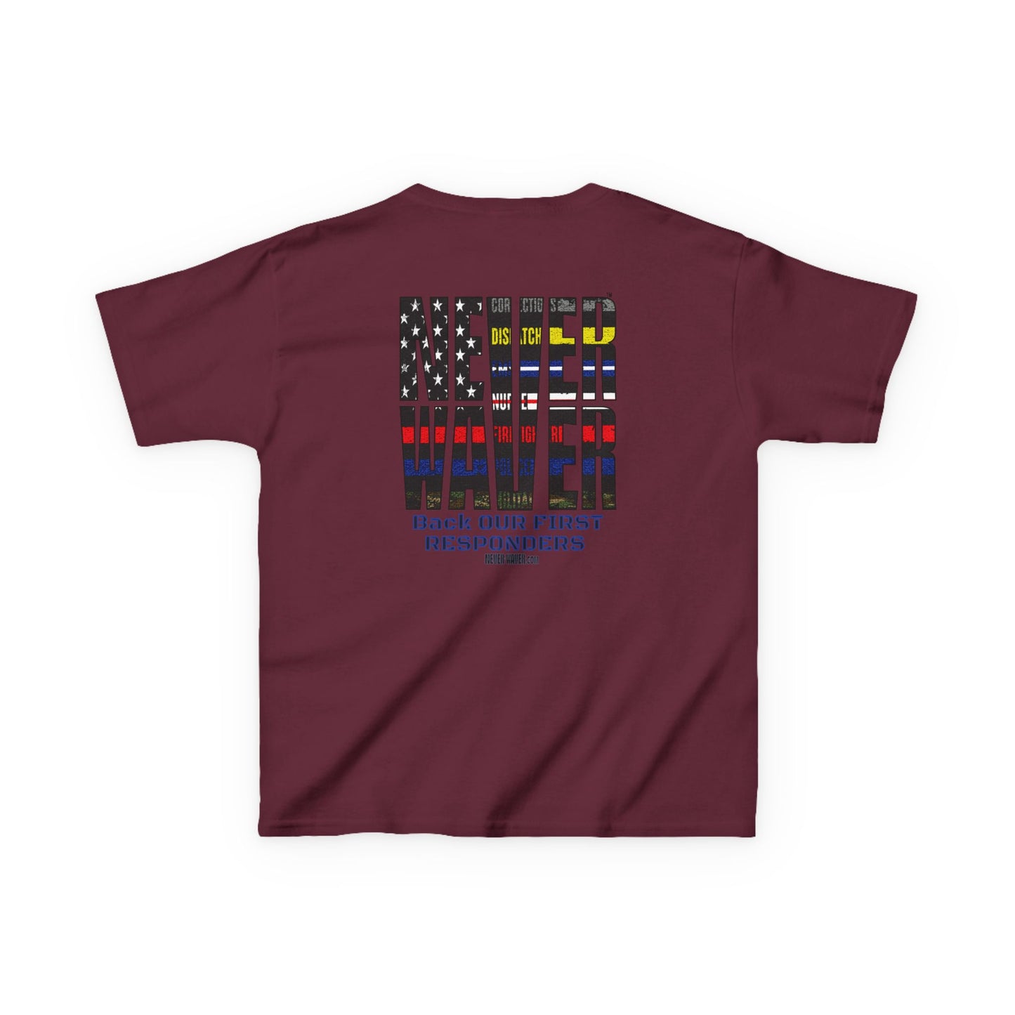 Never Waver Always Back Our First Responders  Kids Heavy Cotton™ Tee - Never Waver