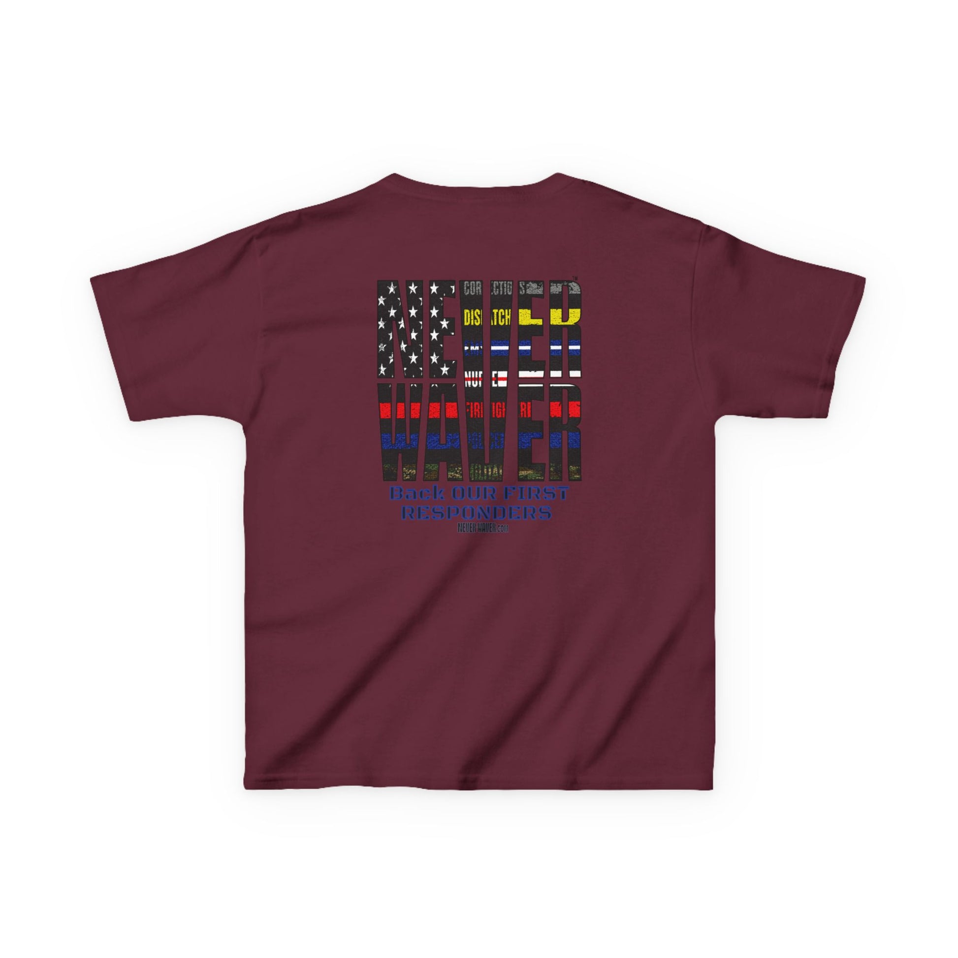 Never Waver Always Back Our First Responders  Kids Heavy Cotton™ Tee - Never Waver