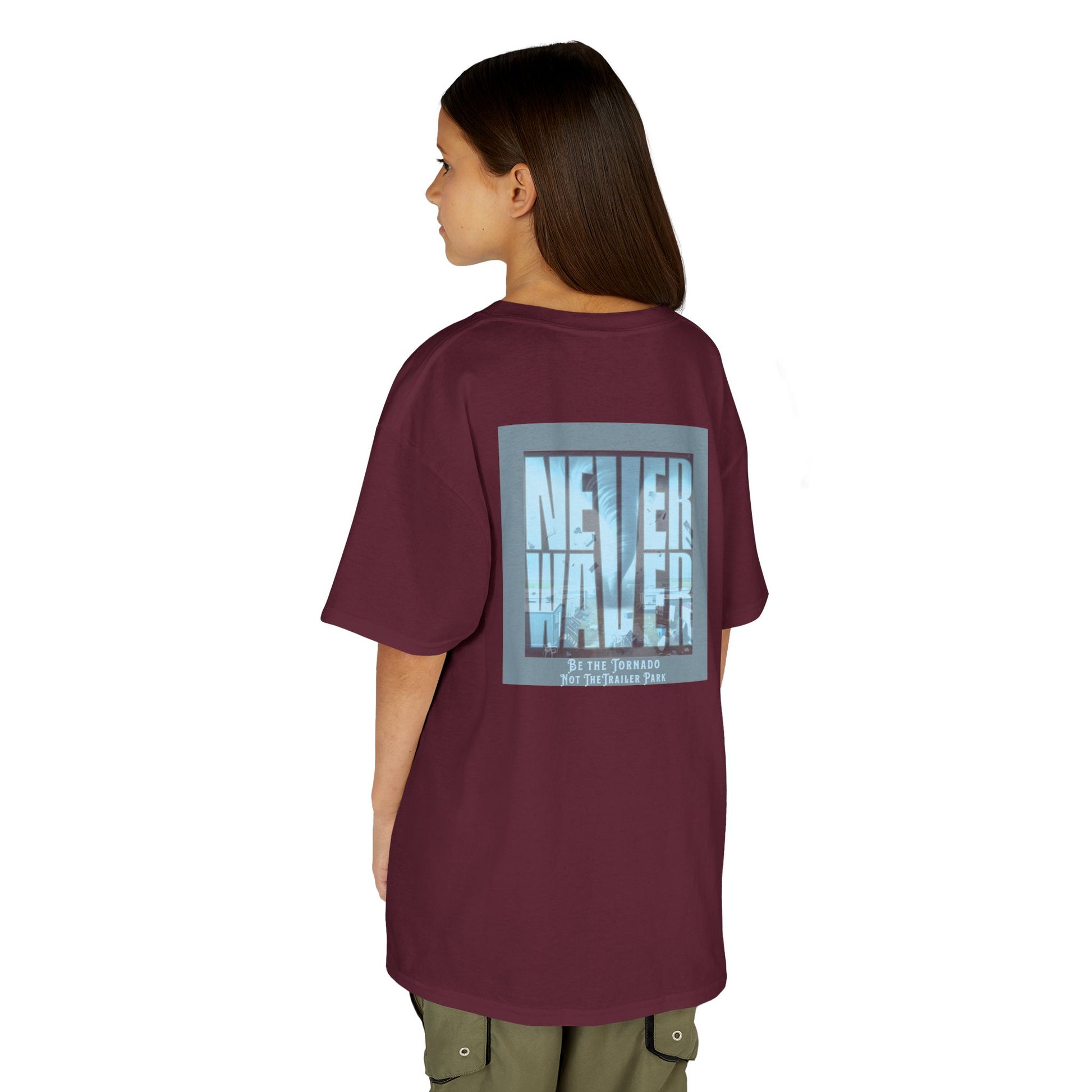 Never Waver Be The Tornado Not the Trailer Park  Kids Heavy Cotton™ Tee - Never Waver