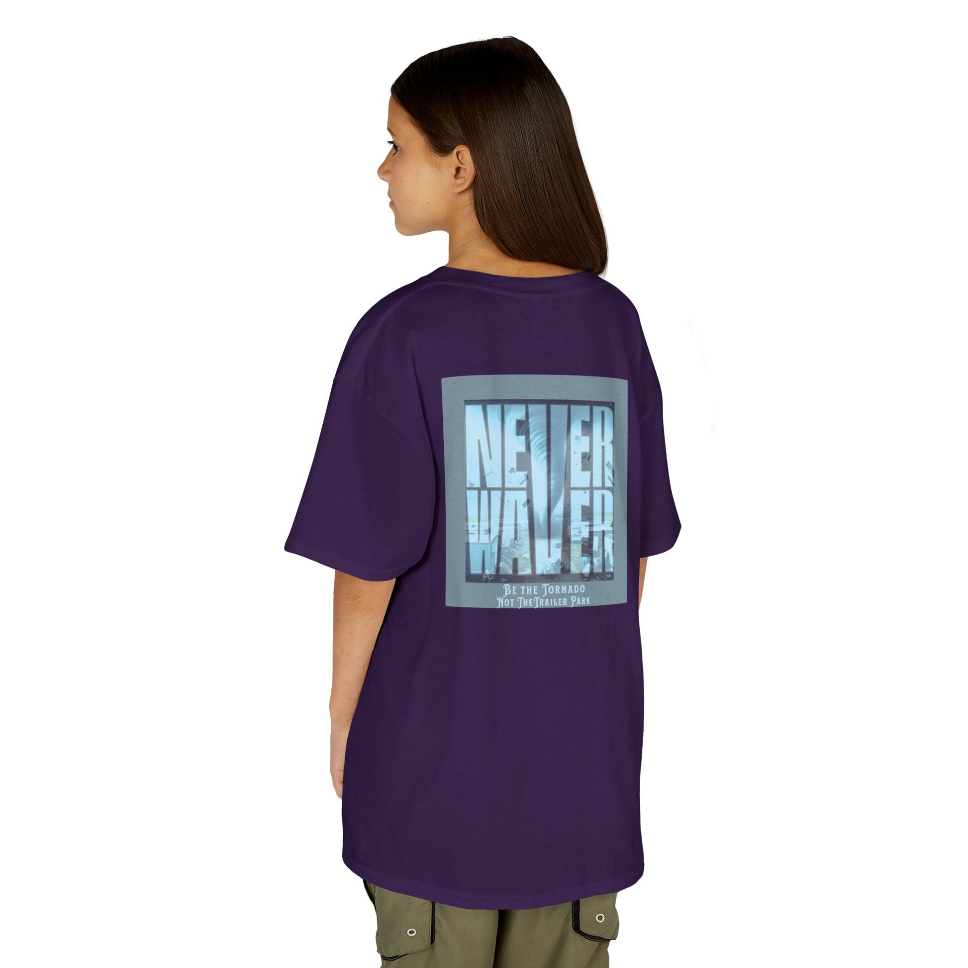 Never Waver Be The Tornado Not the Trailer Park  Kids Heavy Cotton™ Tee - Never Waver