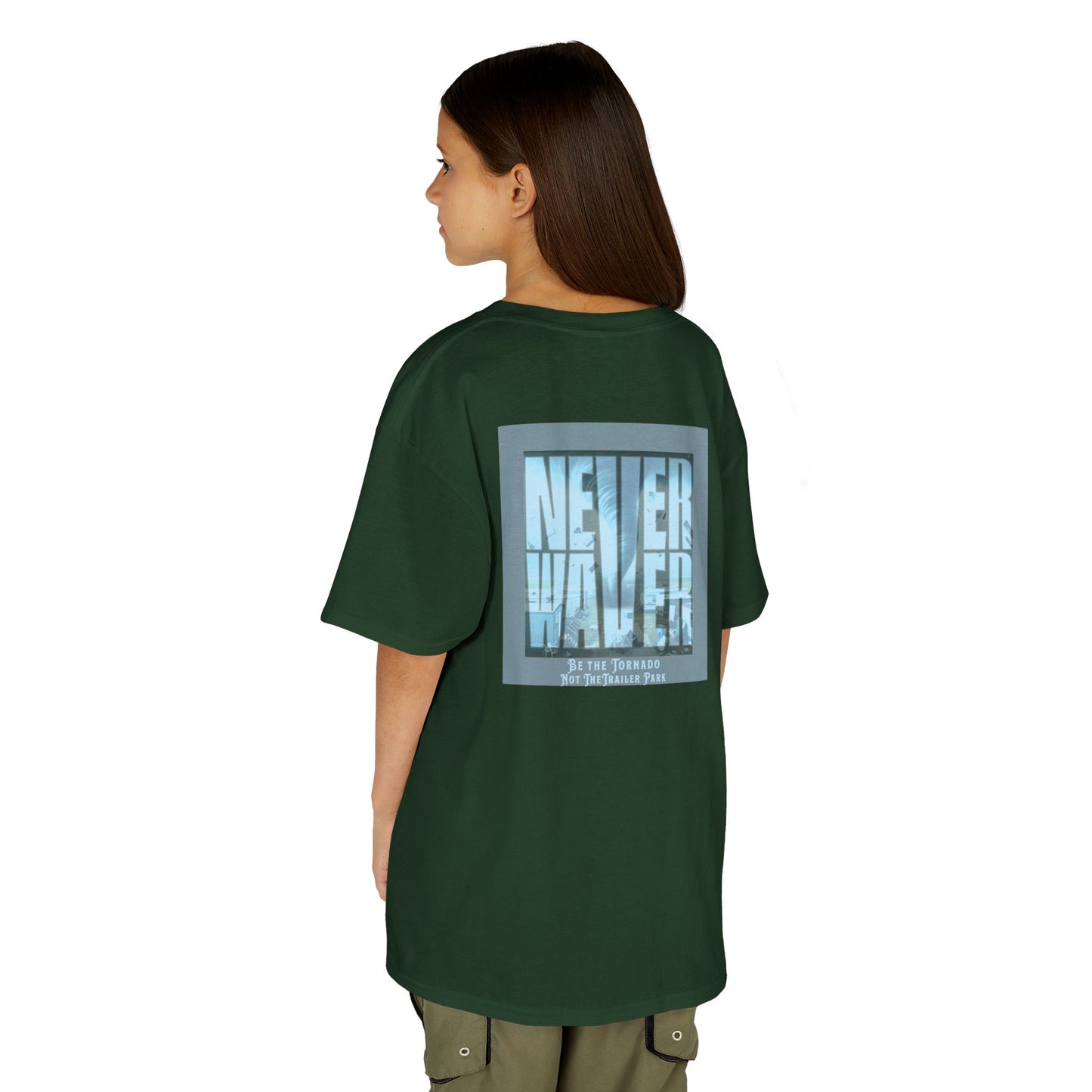 Never Waver Be The Tornado Not the Trailer Park  Kids Heavy Cotton™ Tee - Never Waver