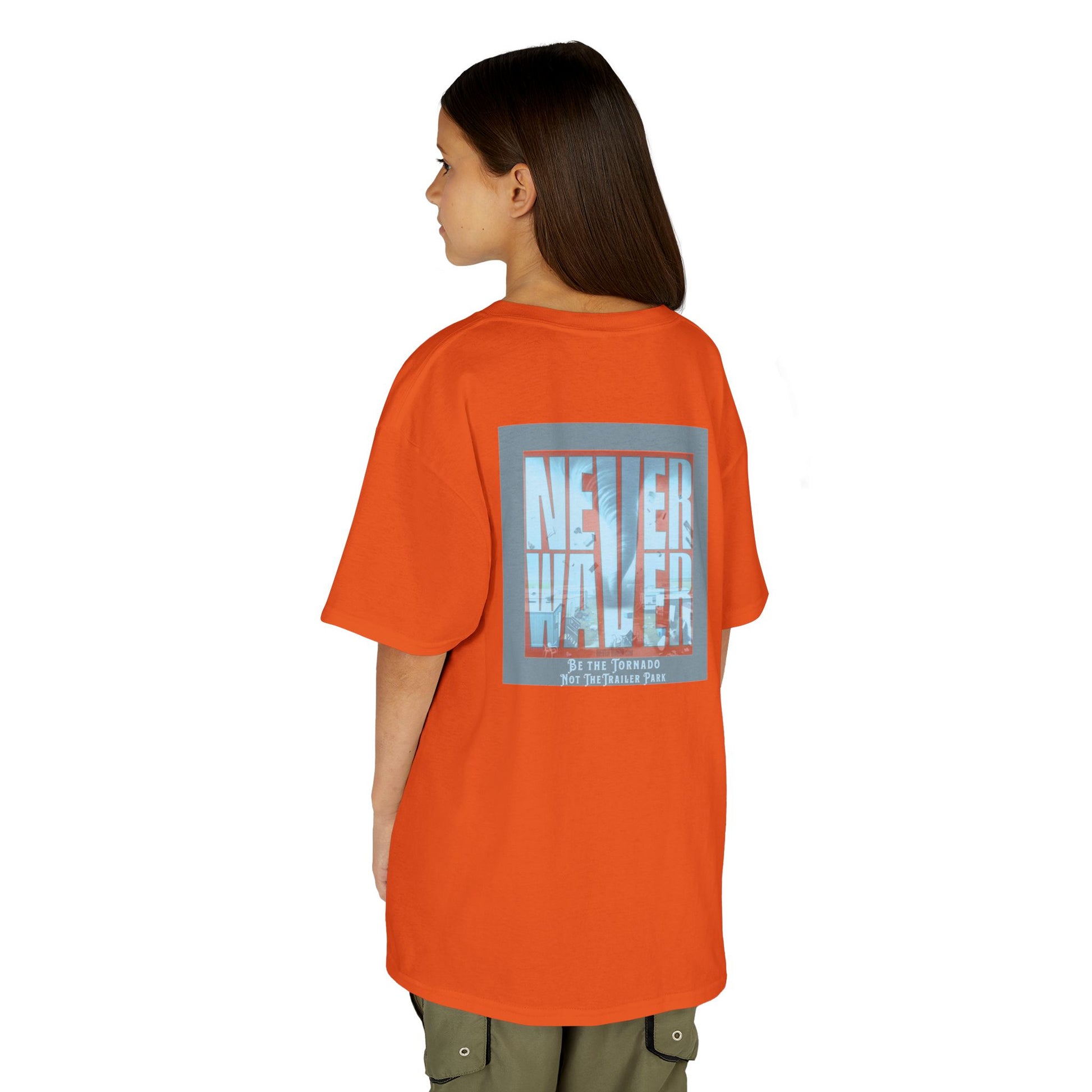 Never Waver Be The Tornado Not the Trailer Park  Kids Heavy Cotton™ Tee - Never Waver