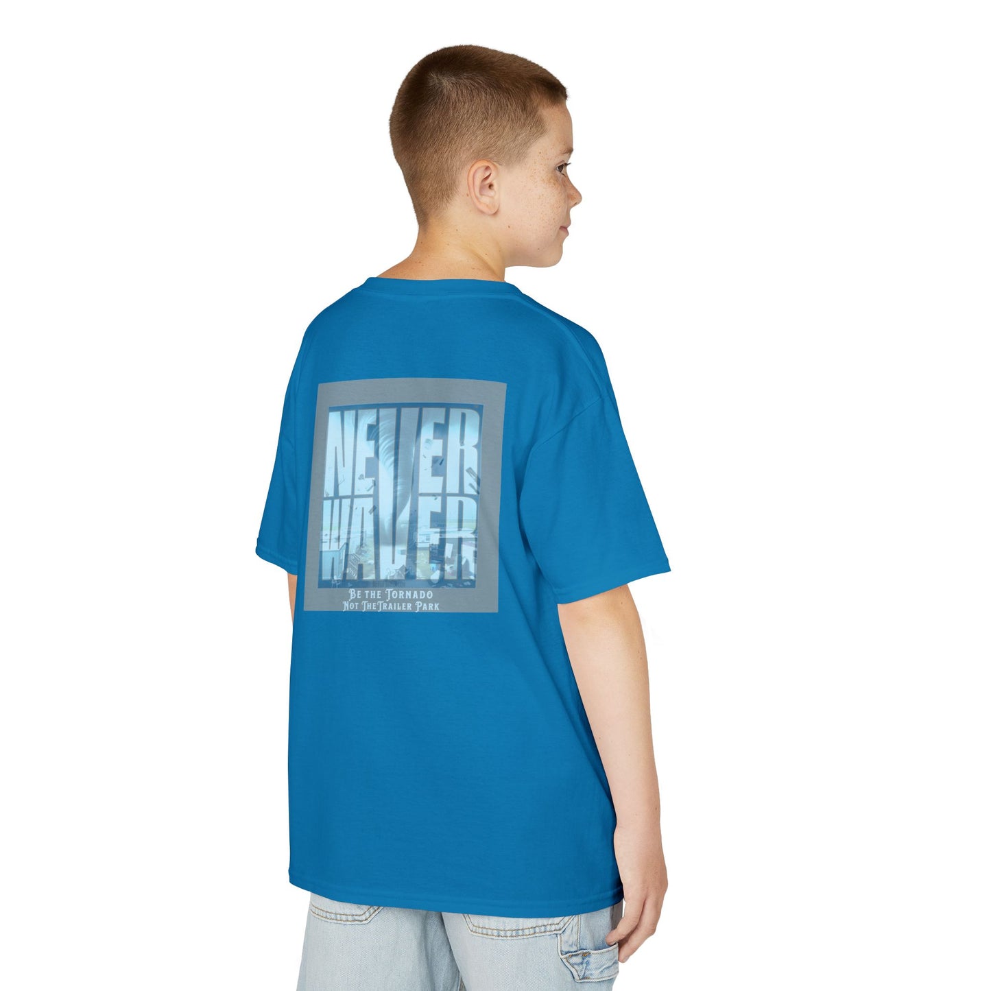 Never Waver Be The Tornado Not the Trailer Park  Kids Heavy Cotton™ Tee - Never Waver