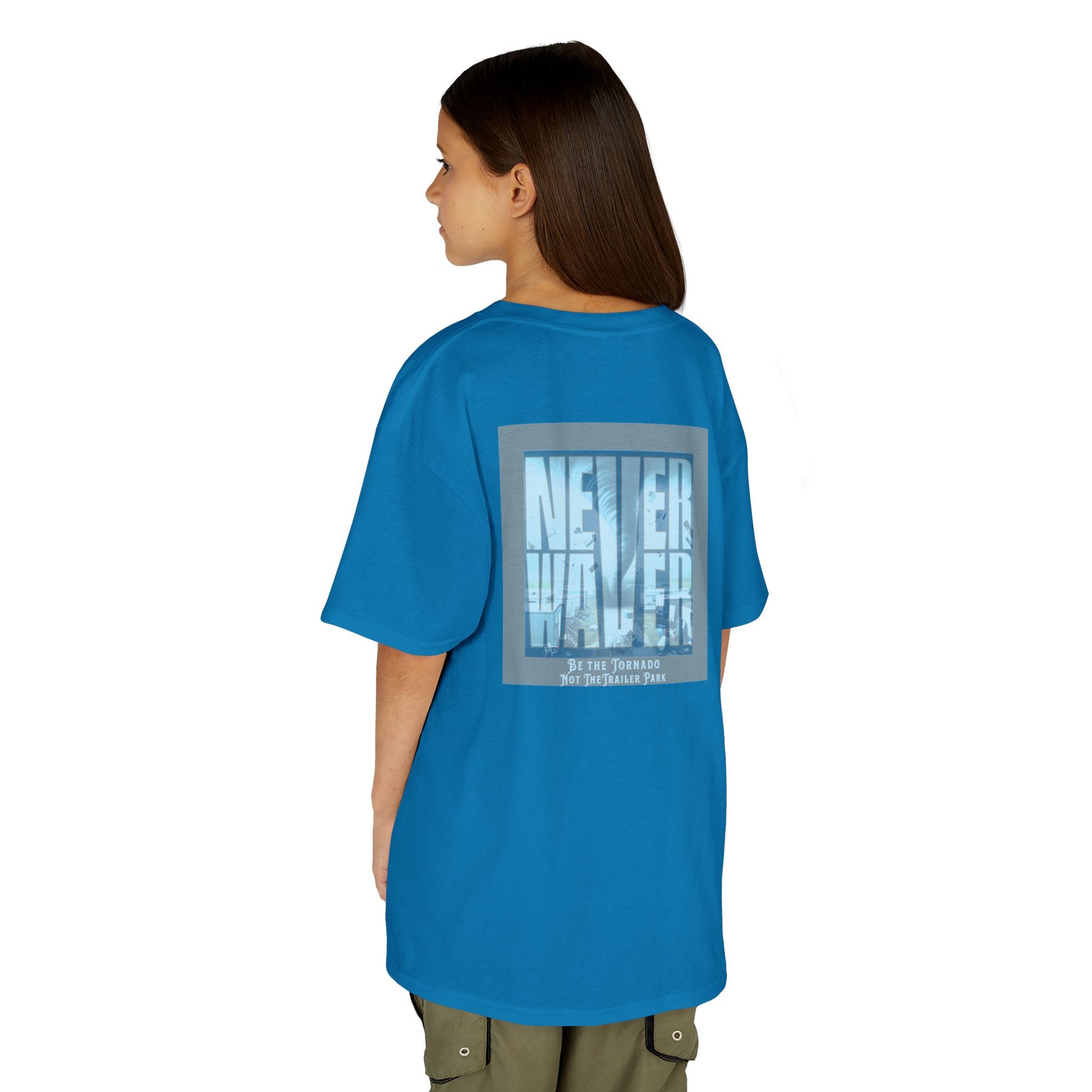 Never Waver Be The Tornado Not the Trailer Park  Kids Heavy Cotton™ Tee - Never Waver