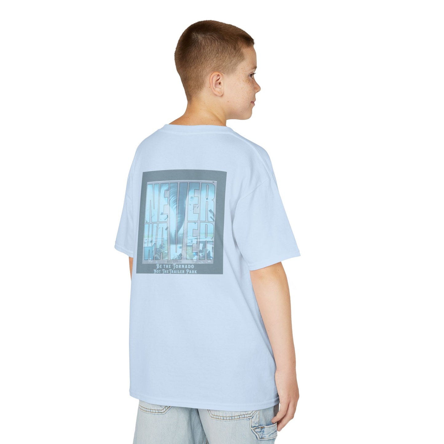 Never Waver Be The Tornado Not the Trailer Park  Kids Heavy Cotton™ Tee - Never Waver