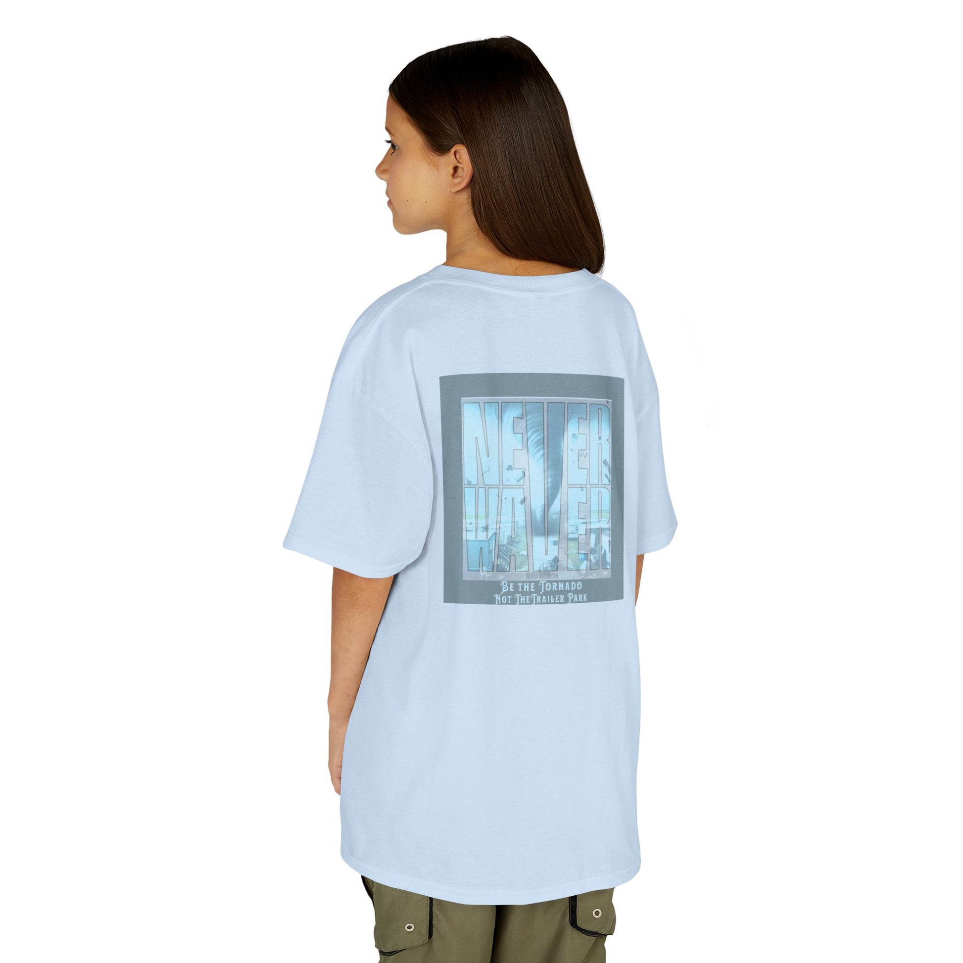 Never Waver Be The Tornado Not the Trailer Park  Kids Heavy Cotton™ Tee - Never Waver