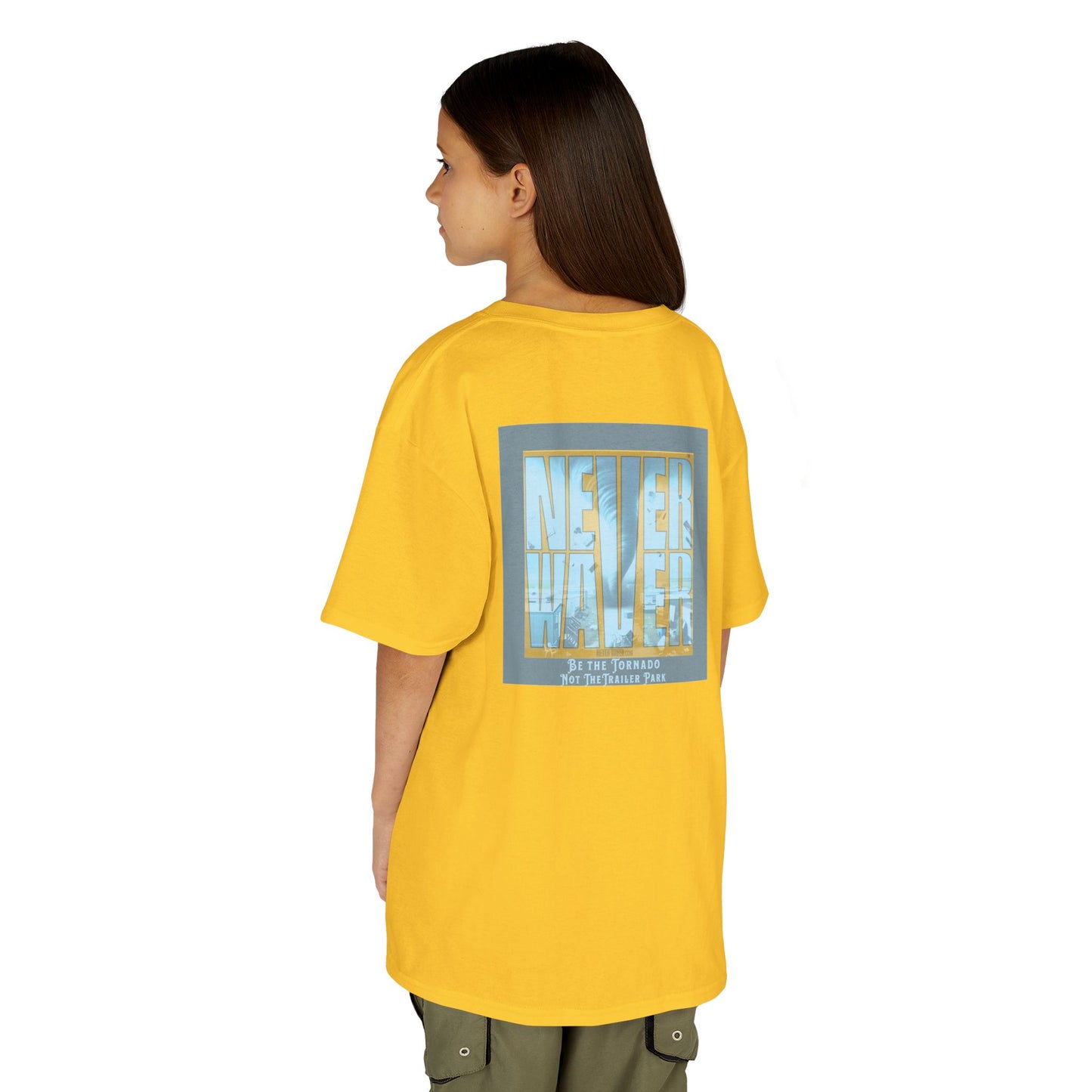 Never Waver Be The Tornado Not the Trailer Park  Kids Heavy Cotton™ Tee - Never Waver