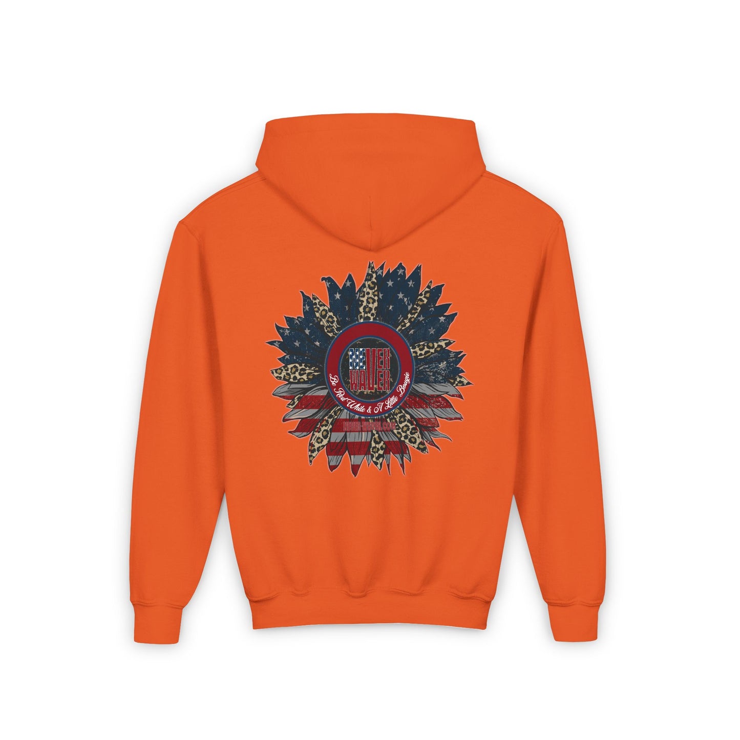 Youth Heavy Blend Hoodie - " Never Waver Be Red White and- A Little Bougie" Motivational Sweatshirt - Never Waver