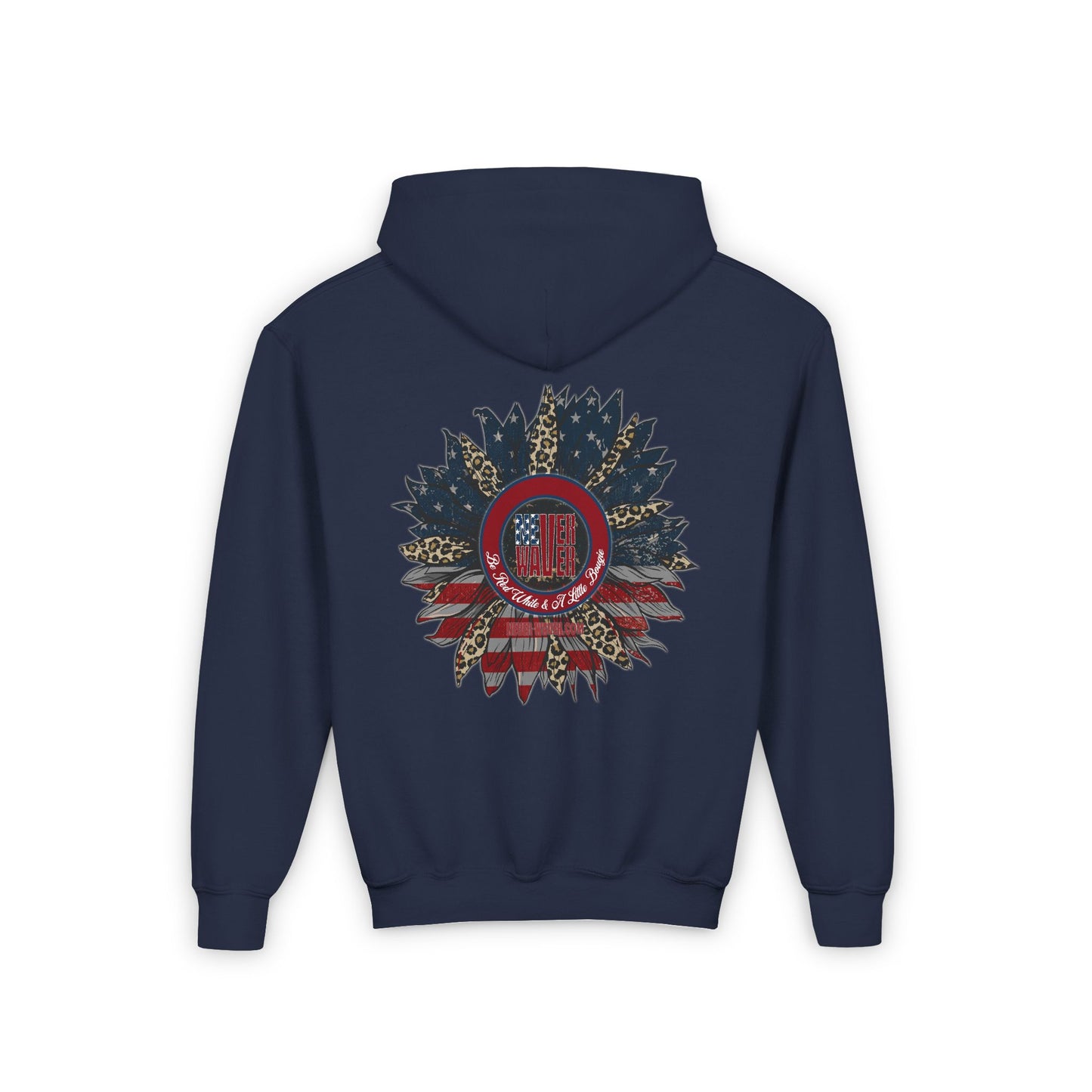 Youth Heavy Blend Hoodie - " Never Waver Be Red White and- A Little Bougie" Motivational Sweatshirt - Never Waver