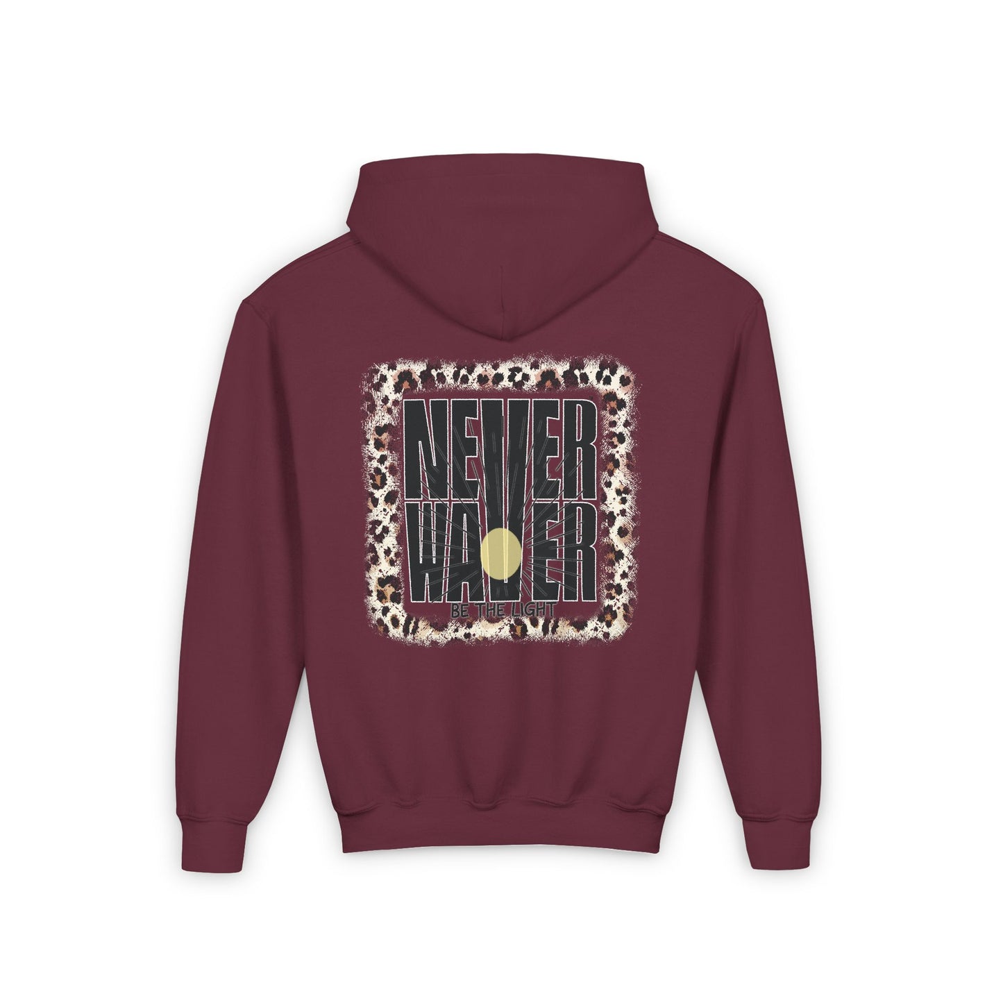 Youth Heavy Blend Hoodie - "NEVER WAVER Be The Light Design" Motivational Sweatshirt - Never Waver
