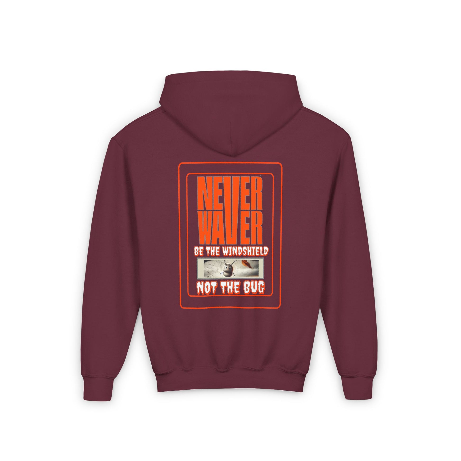 Youth Heavy Blend Hoodie - "Never Waver be the Windshield " Motivational Sweatshirt - Never Waver
