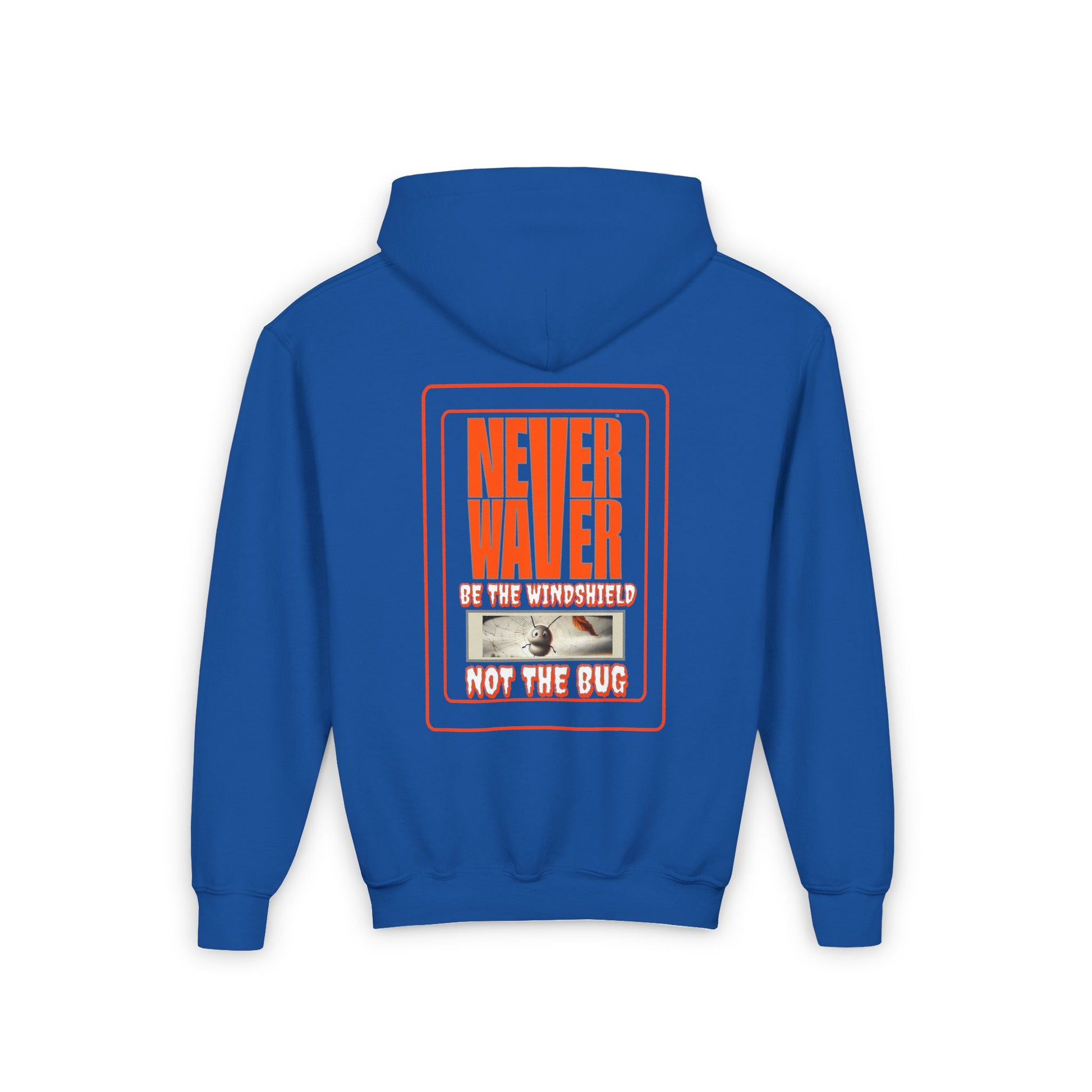 Youth Heavy Blend Hoodie - "Never Waver be the Windshield " Motivational Sweatshirt - Never Waver