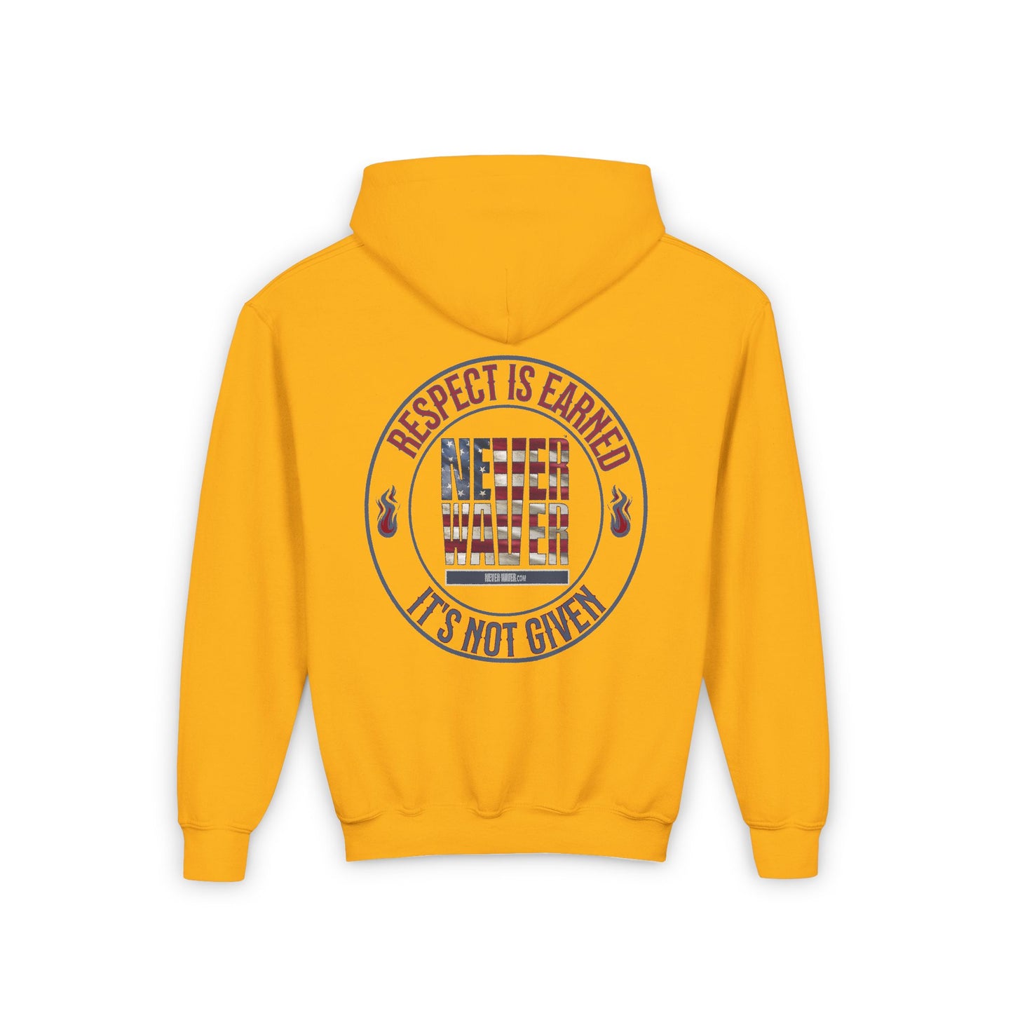 Youth Heavy Blend Hoodie - "Respect is Earned Never Waver It's Not Given" Motivational Sweatshirt - Never Waver