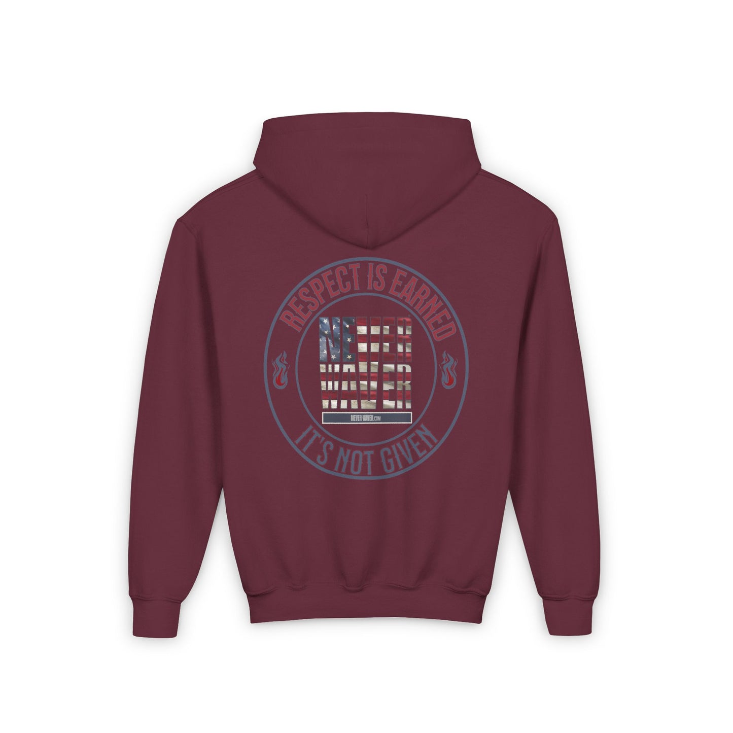 Youth Heavy Blend Hoodie - "Respect is Earned Never Waver It's Not Given" Motivational Sweatshirt - Never Waver