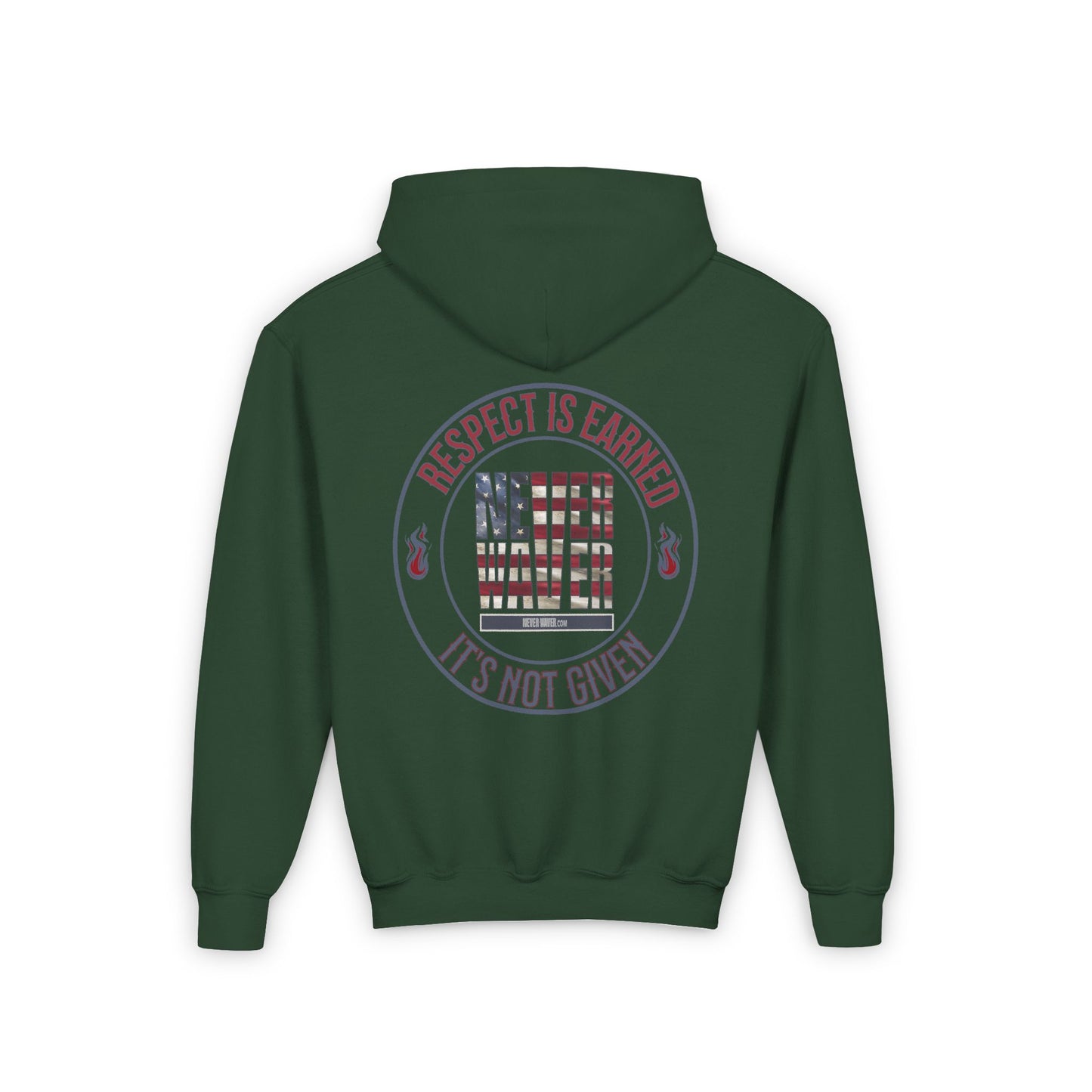 Youth Heavy Blend Hoodie - "Respect is Earned Never Waver It's Not Given" Motivational Sweatshirt - Never Waver