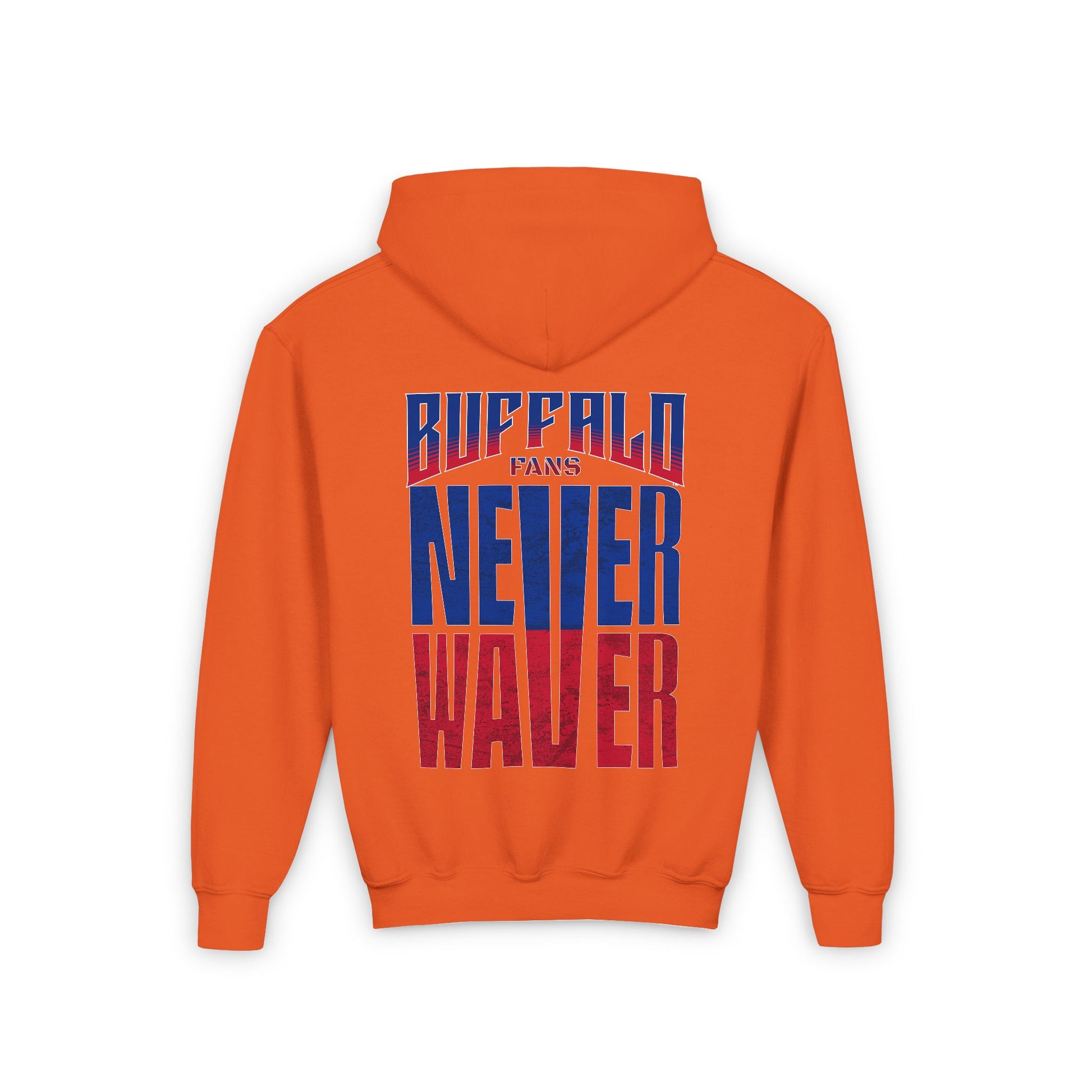 Youth 'Never Waver' Hooded Sweatshirt – Perfect for Buffalo Fans - Never Waver
