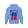 Youth 'Never Waver' Hooded Sweatshirt – Perfect for Buffalo Fans - Never Waver